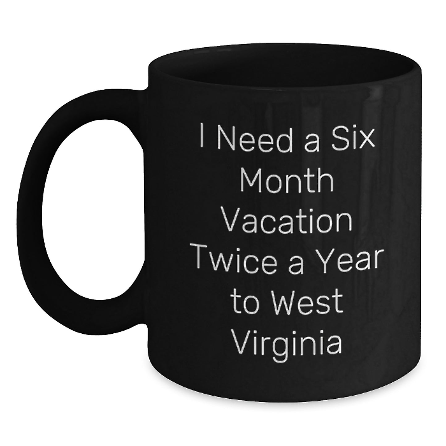 West Virginia Lover Gifts for Friends, Funny Black Coffee Mugs for West Virginia Enthusiasts, Unique West Virginia Christmas Unique Gifts for Men and Women - Main