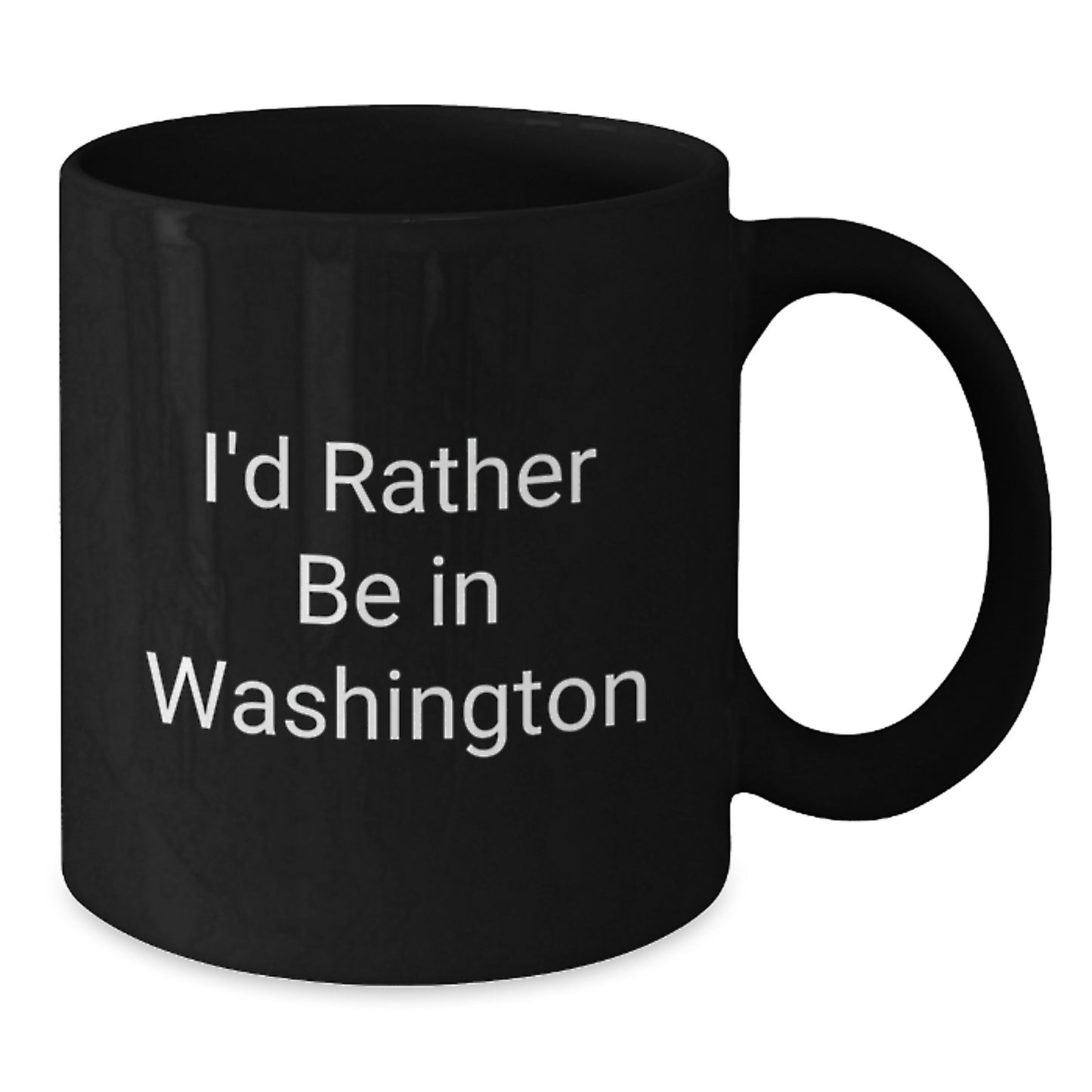 Washington State of Mind Funny Quote Black Coffee Mug Gifts for Men or Women Birthday - Additional
