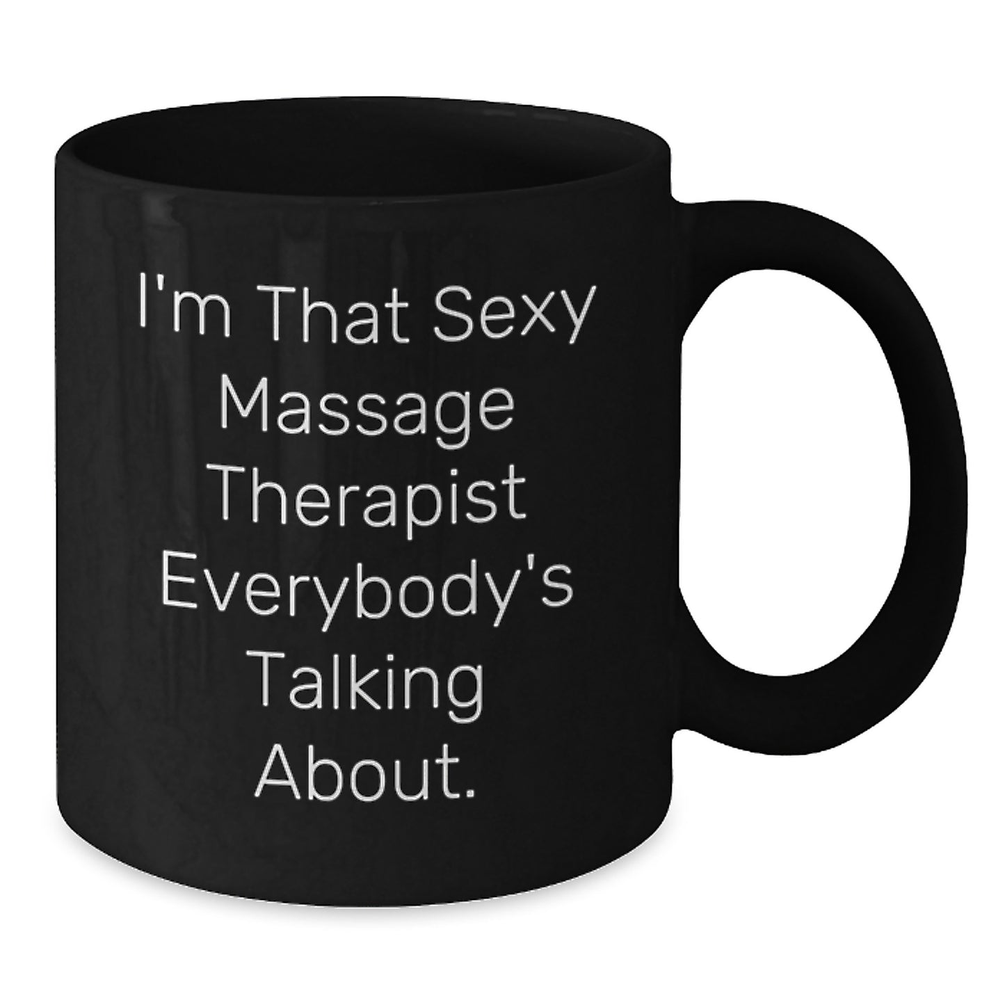 Sexy Massage Therapist Gifts for Friends - Funny Black Coffee Mugs for Christmas Unique Presents from Men to Family - Additional