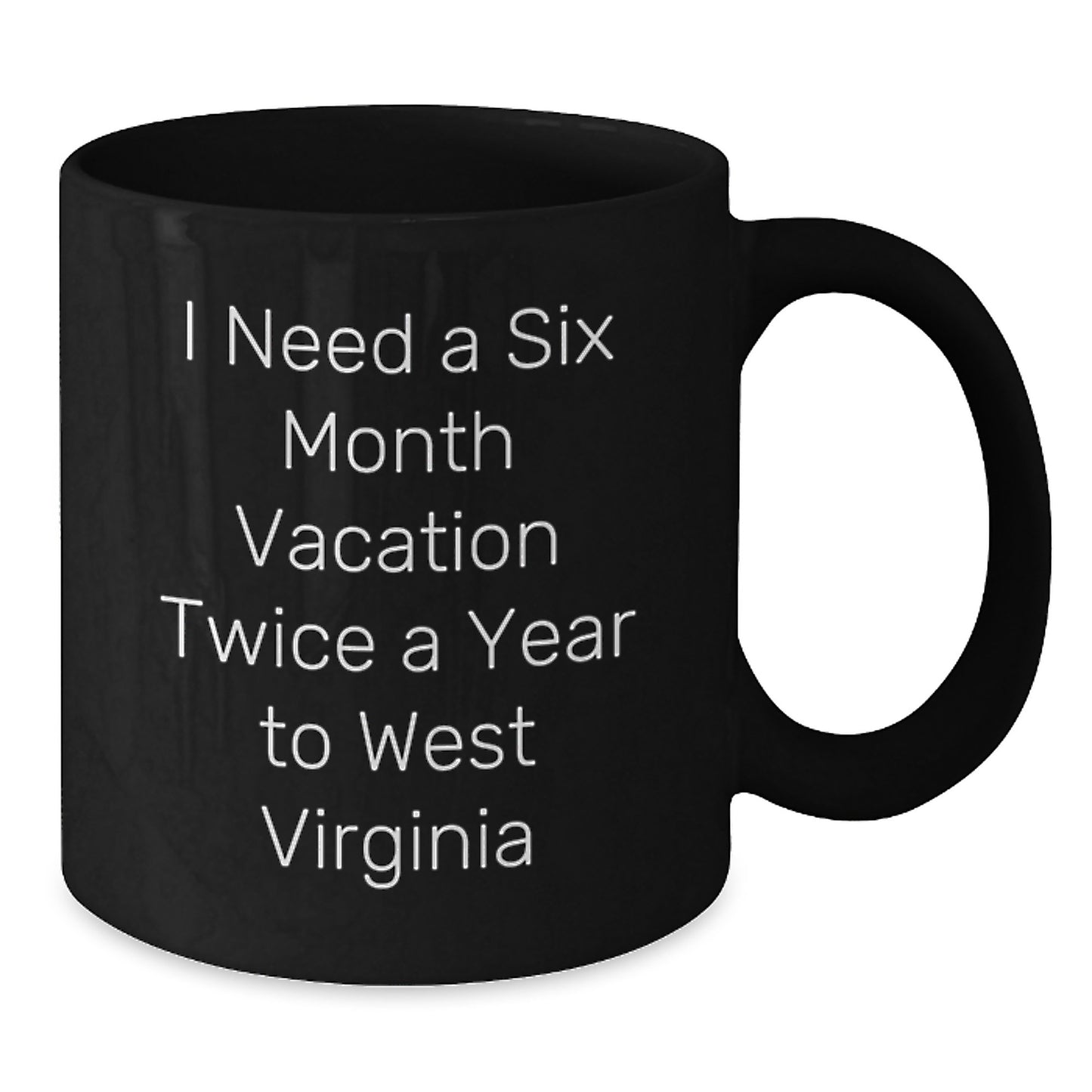West Virginia Lover Gifts for Friends, Funny Black Coffee Mugs for West Virginia Enthusiasts, Unique West Virginia Christmas Unique Gifts for Men and Women - Additional