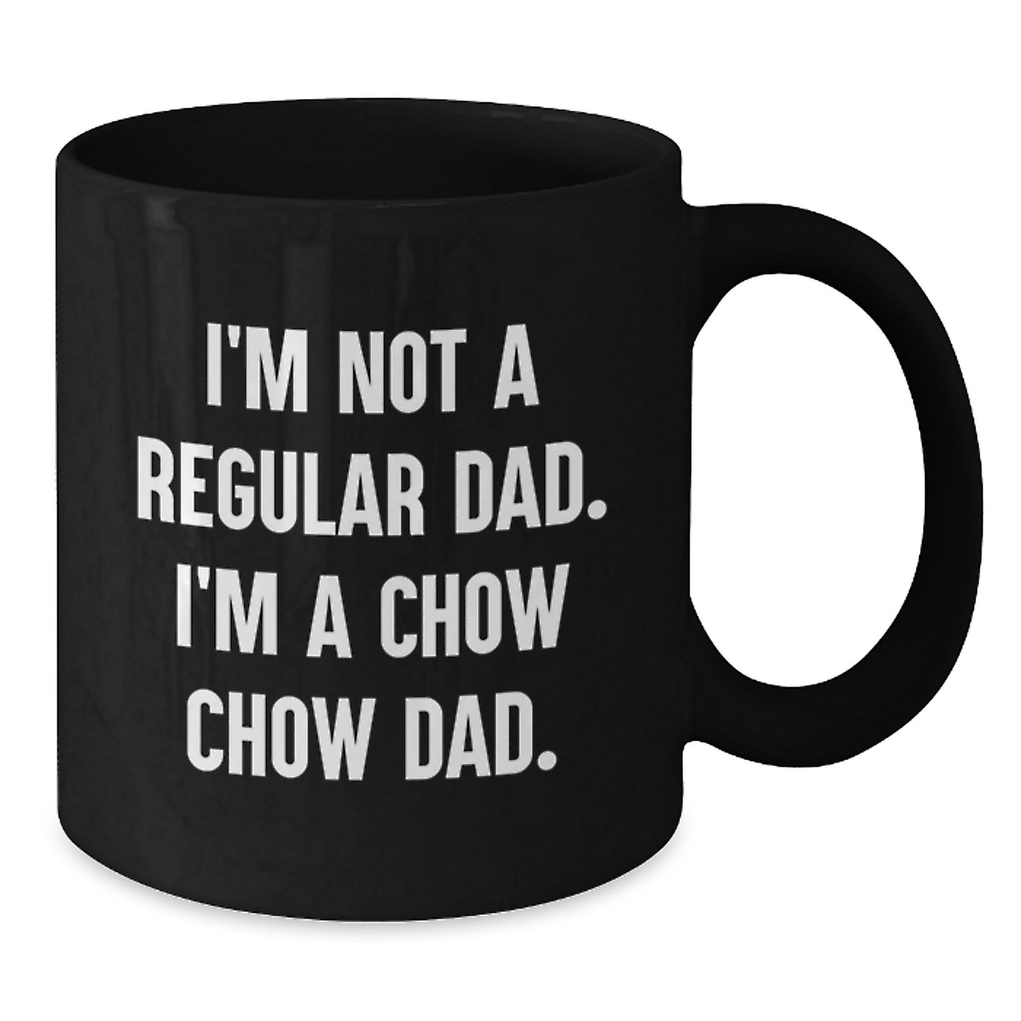 Chow Chow Dog Dad Gifts, Funny Quote Mug for Men, Black 11oz/15oz Coffee Mug, Gift from Dad to Chow Chow Dog Lover, Unique Graduation Gift - Additional