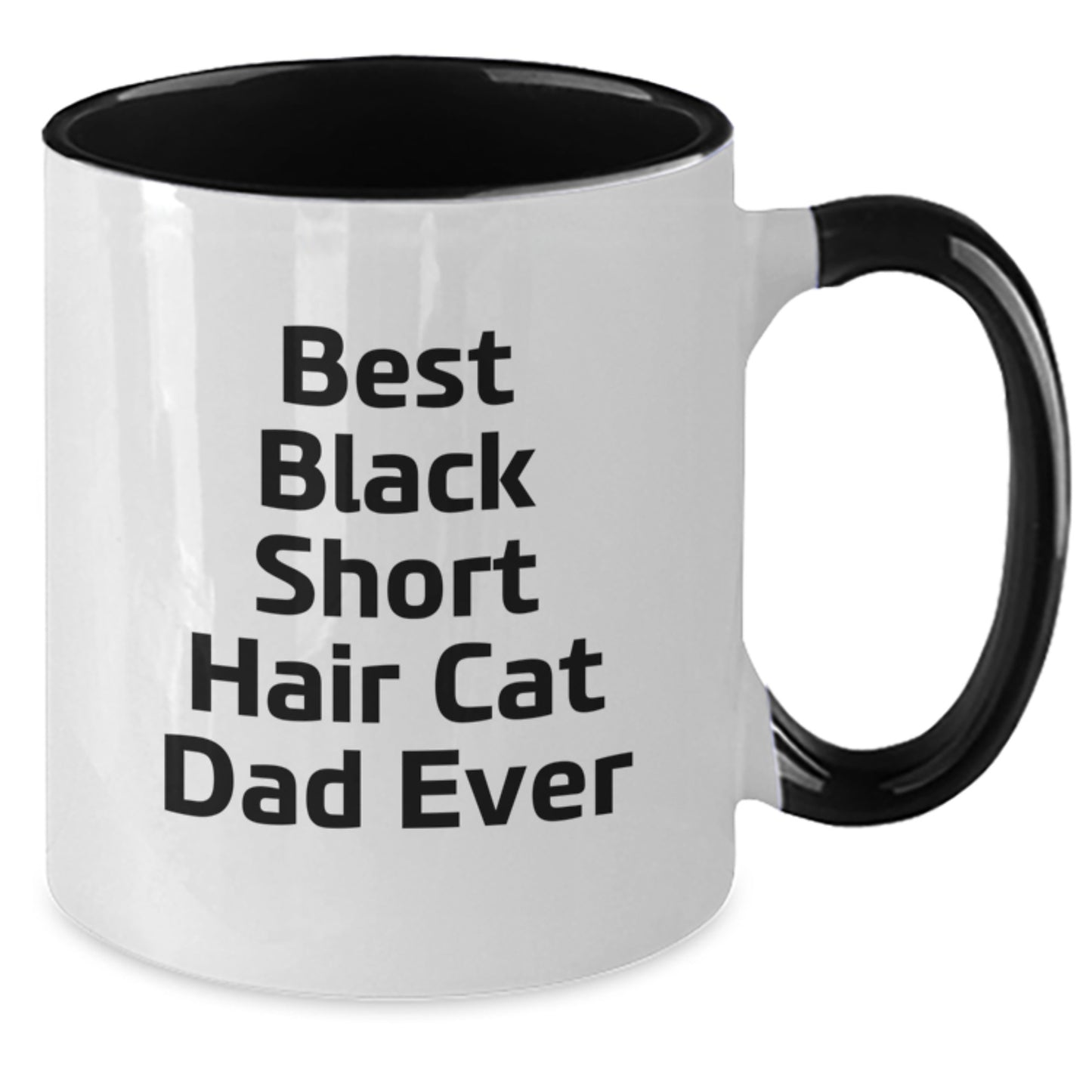 Black Short Hair Cat Dad's Funny Gift for Men, Women, Friends, or Family - Best Black Short Hair Cat Lover's Two Tone Coffee Mug - Additional