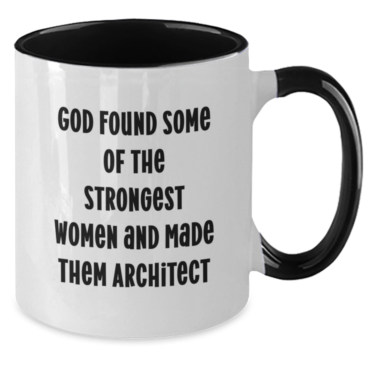 Architect Inspirational Gift from Friends for Birthday - Two Tone Coffee Mug with Funny Quote - Additional
