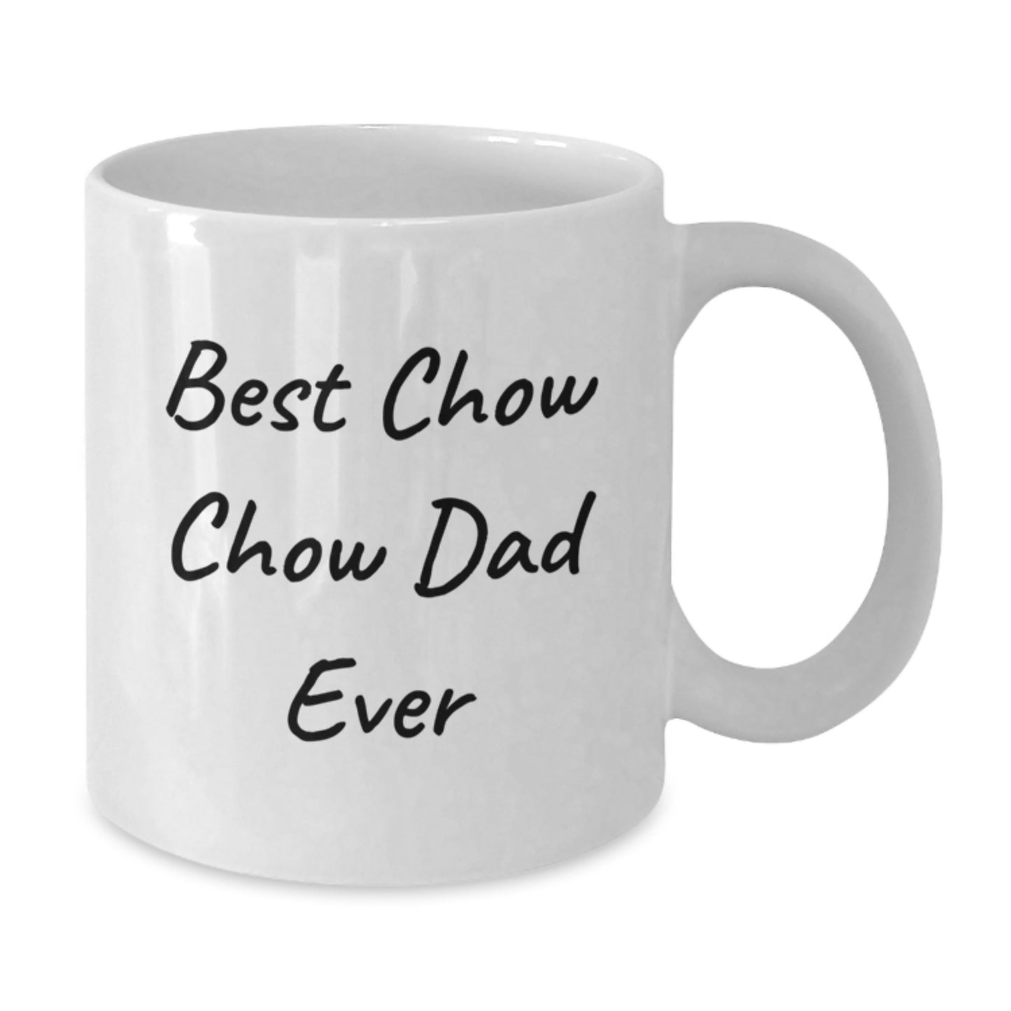 Chow Chow Dog Lovers Funny White Coffee Mug Gifts from Dad for Best Chow Chow Dad Ever Birthday Unique Gifts - Additional