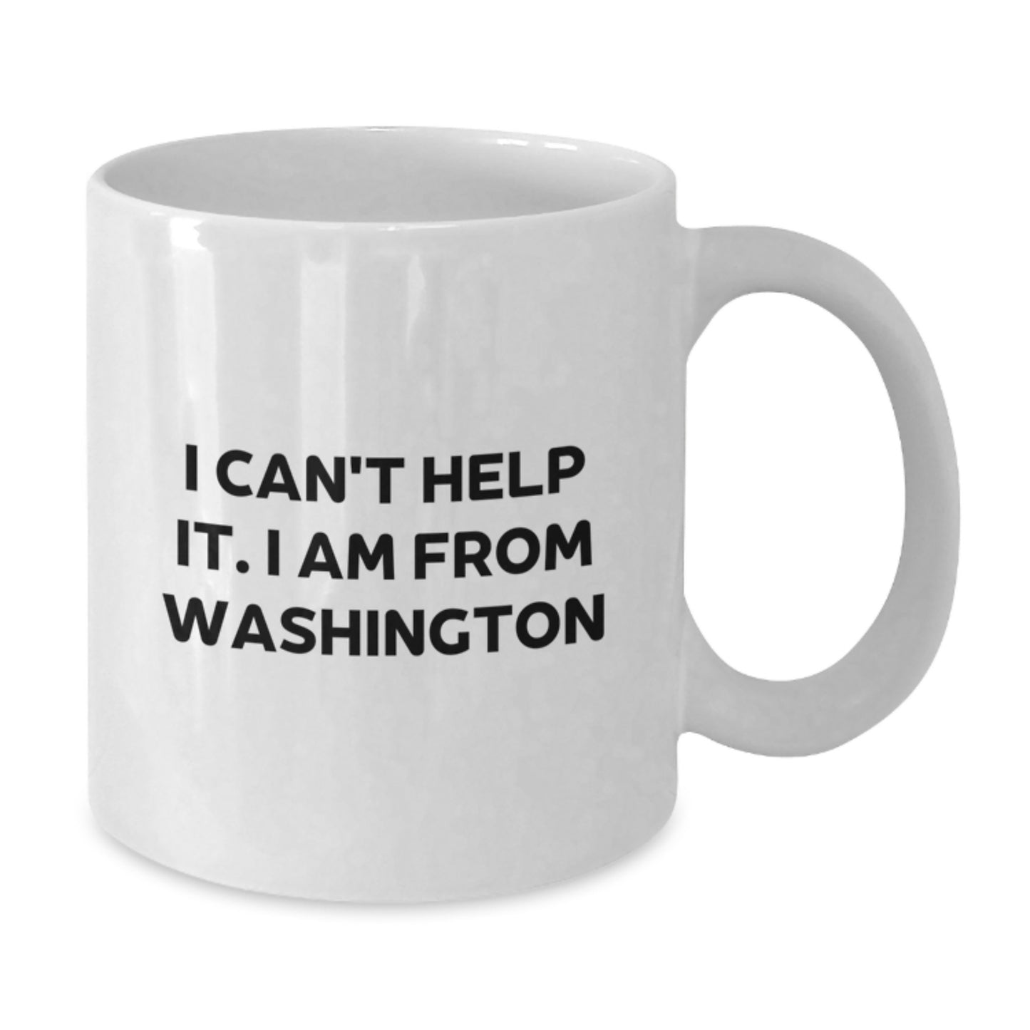 Washington State Proud Funny Coffee Mugs Gifts from Friends, Family, or Coworkers for Birthday Celebrations, I Can't Help It. I Am From Washington - Additional