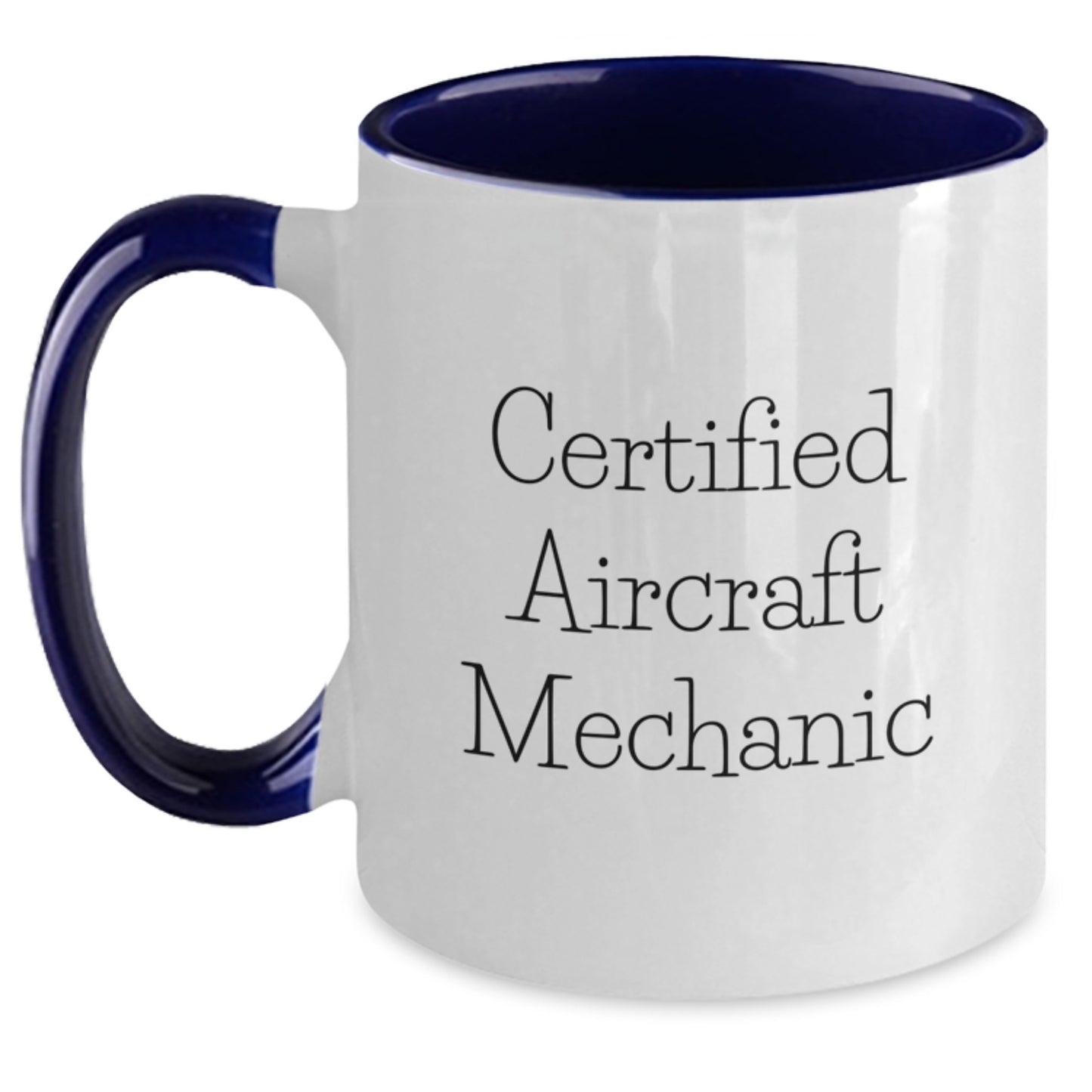 Aircraft Mechanic Funny Gifts for Graduation Two Tone Coffee Mug from Friends - Main