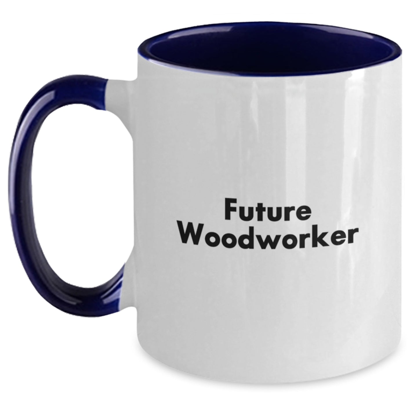 Woodworker Gifts from Friends, Gifts for Future Woodworker, Funny Two Tone Coffee Mug, Graduation Unique Gifts - Main