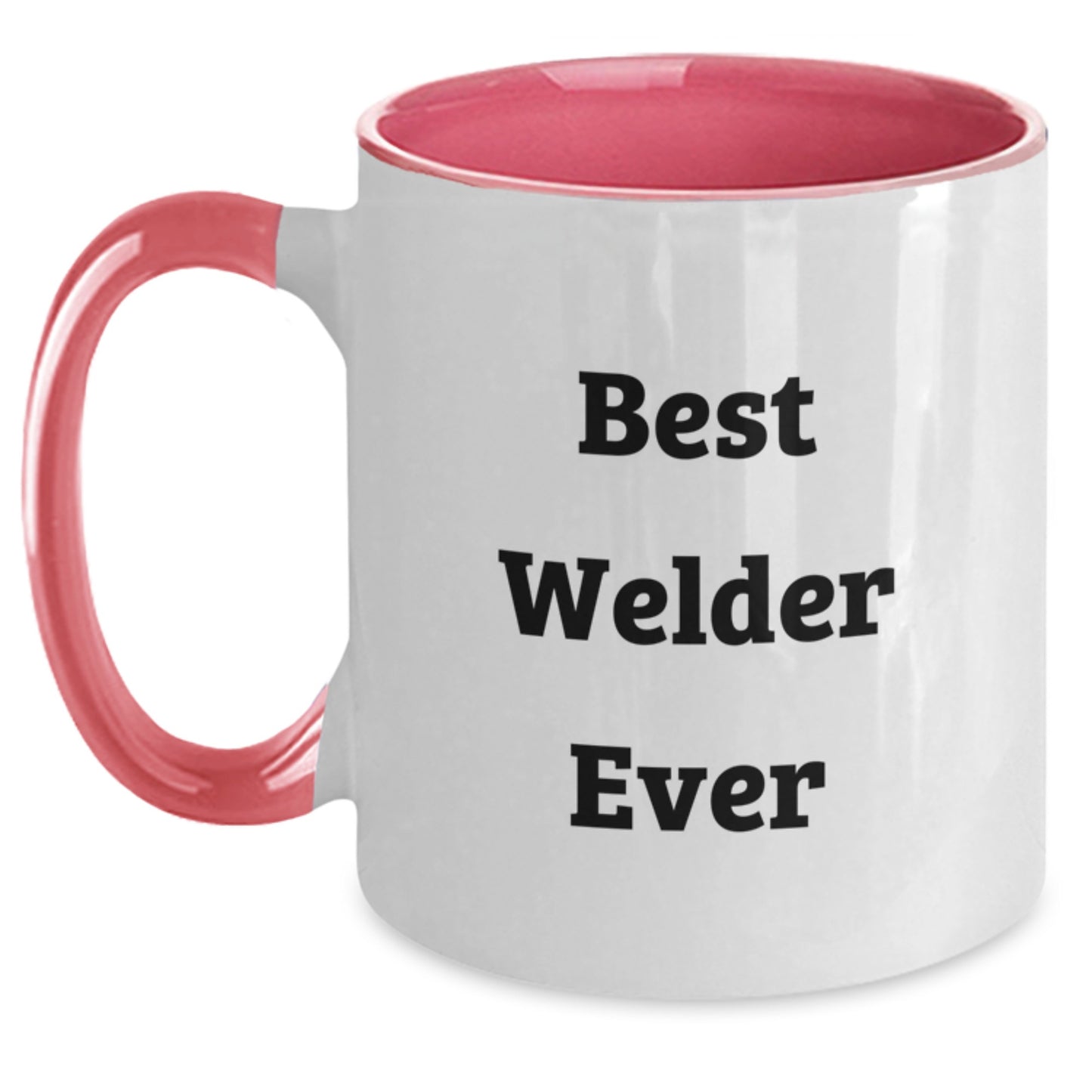 Welder Gifts from Friends - Best Welder Ever Funny Two Tone Coffee Mug, Birthday Unique Gifts for Men Women Family - Main