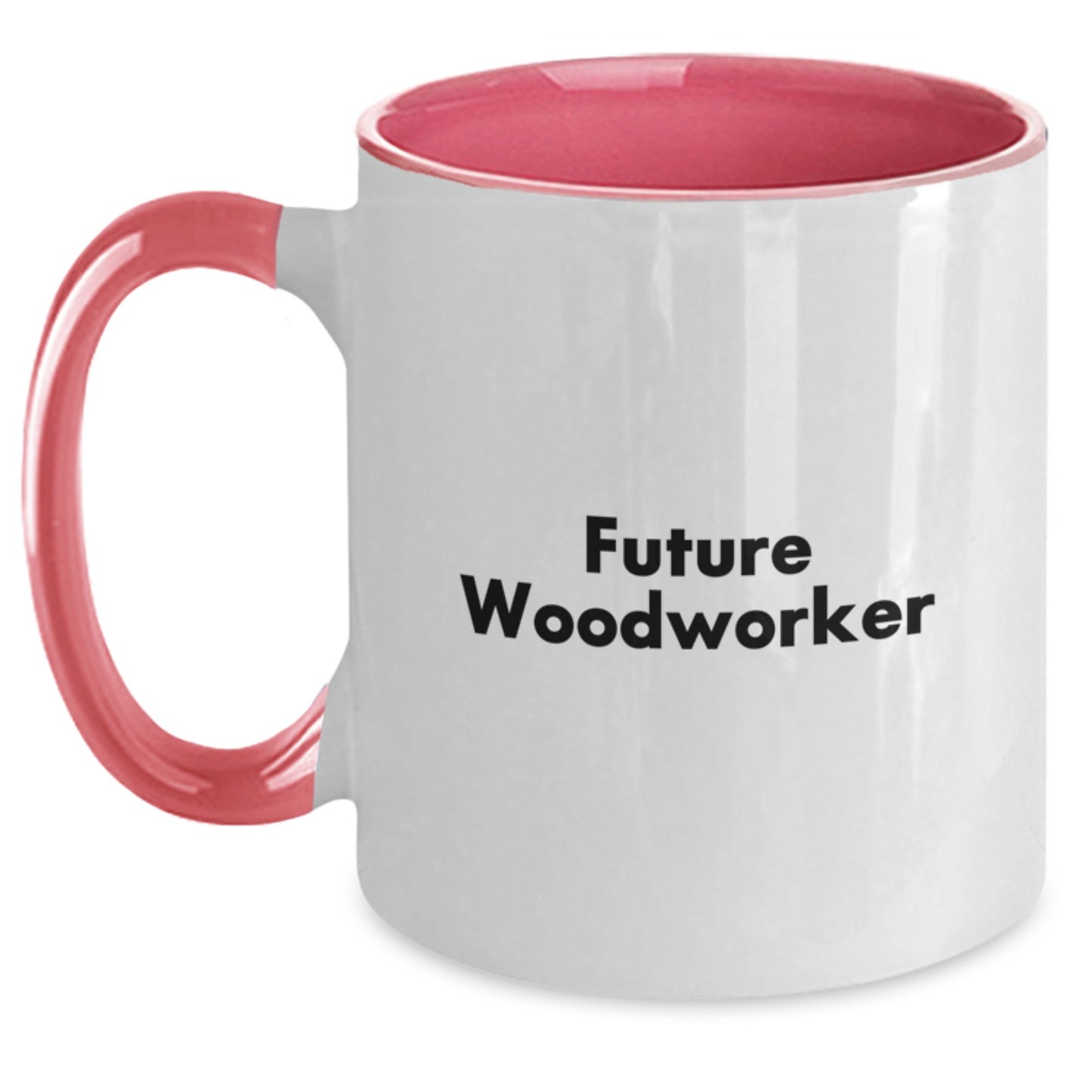 Woodworker Gifts from Friends, Gifts for Future Woodworker, Funny Two Tone Coffee Mug, Graduation Unique Gifts - Main