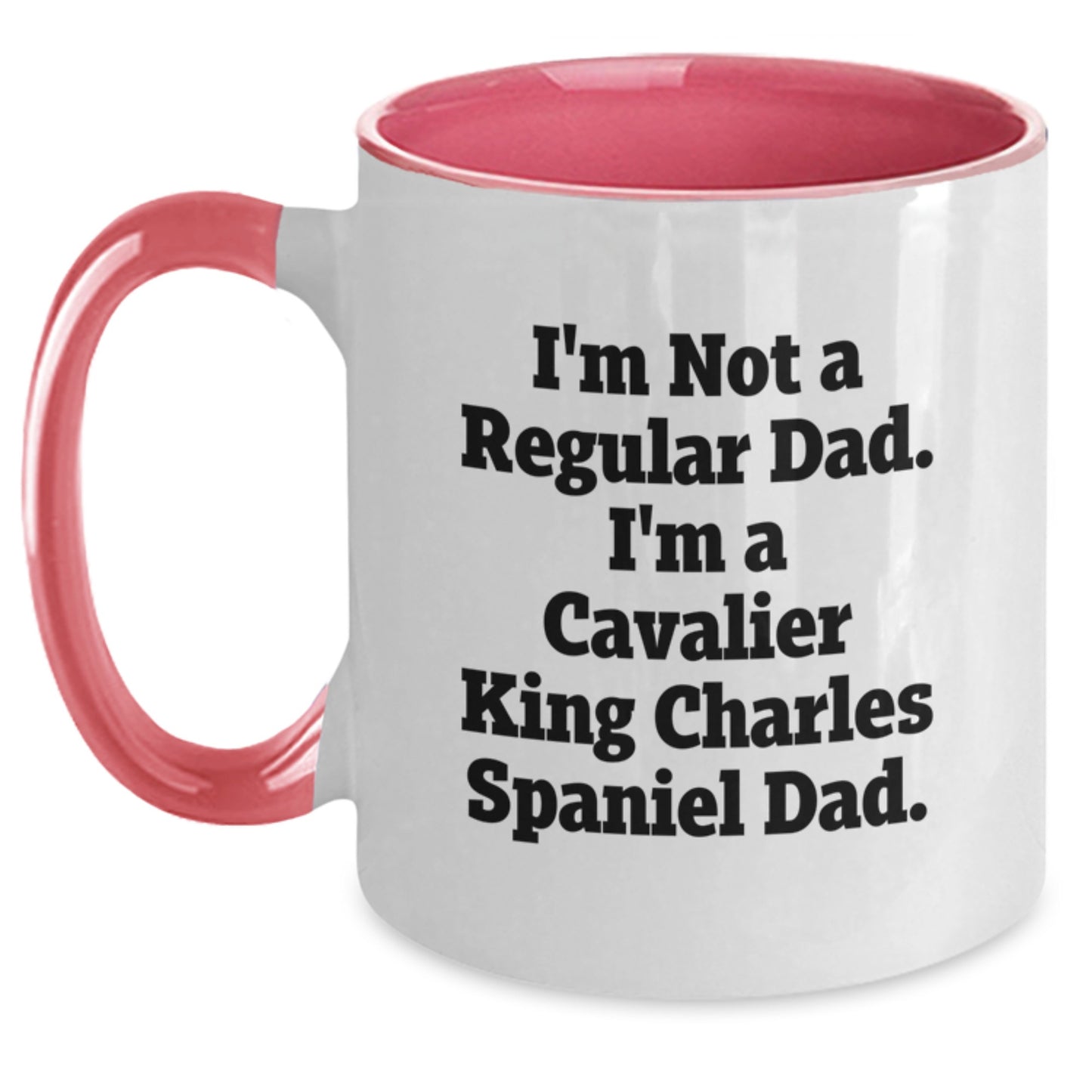 Cavalier King Charles Spaniel Dog Gifts, Funny Quote, Two Tone Coffee Mug for Graduation, Gifts from Men to Friends, Gifts for Dog Lovers, Unique Graduation Present - Main