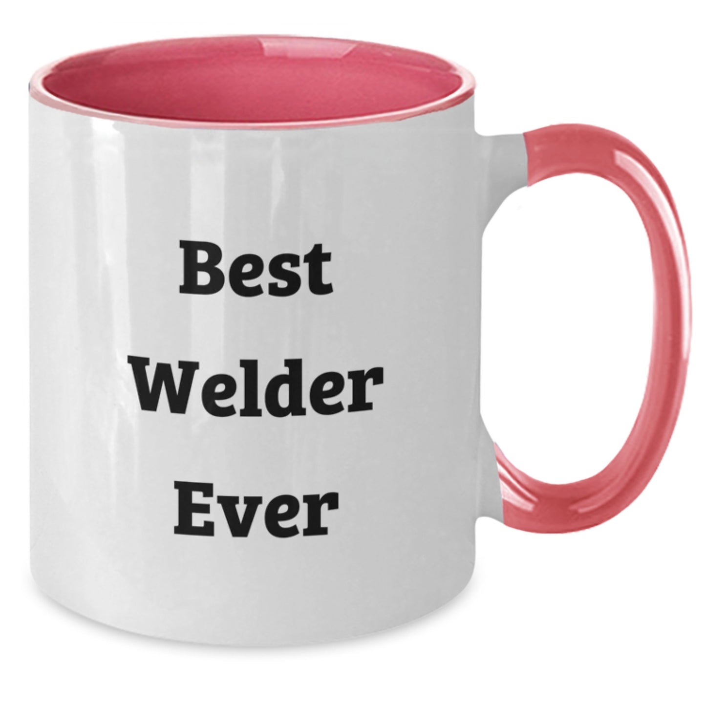 Welder Gifts from Friends - Best Welder Ever Funny Two Tone Coffee Mug, Birthday Unique Gifts for Men Women Family - Additional
