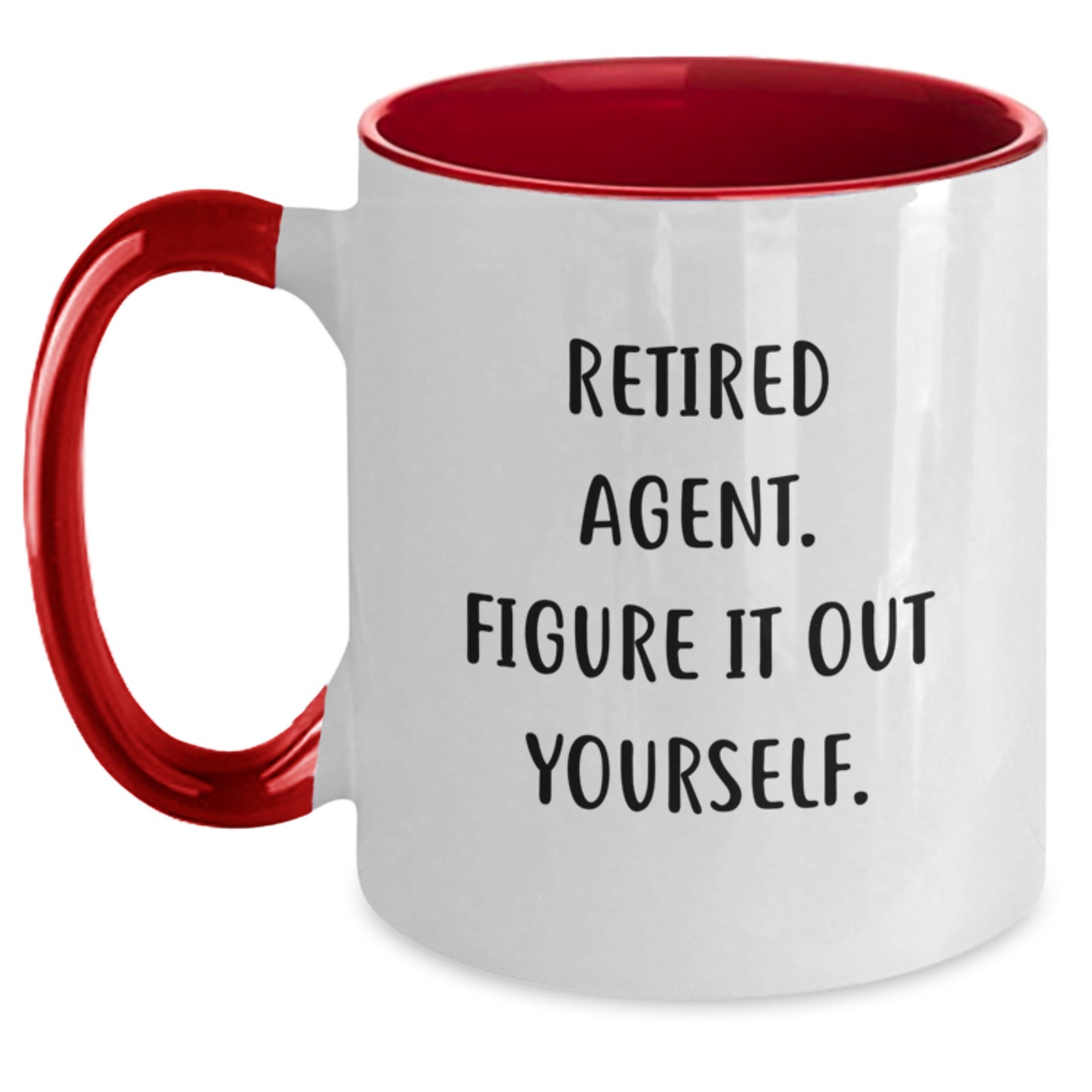 Agent Quotes Funny Two Tone Coffee Mug Gifts from Men to Agent on Birthday, Retired Agent Figure It Out Yourself - Main