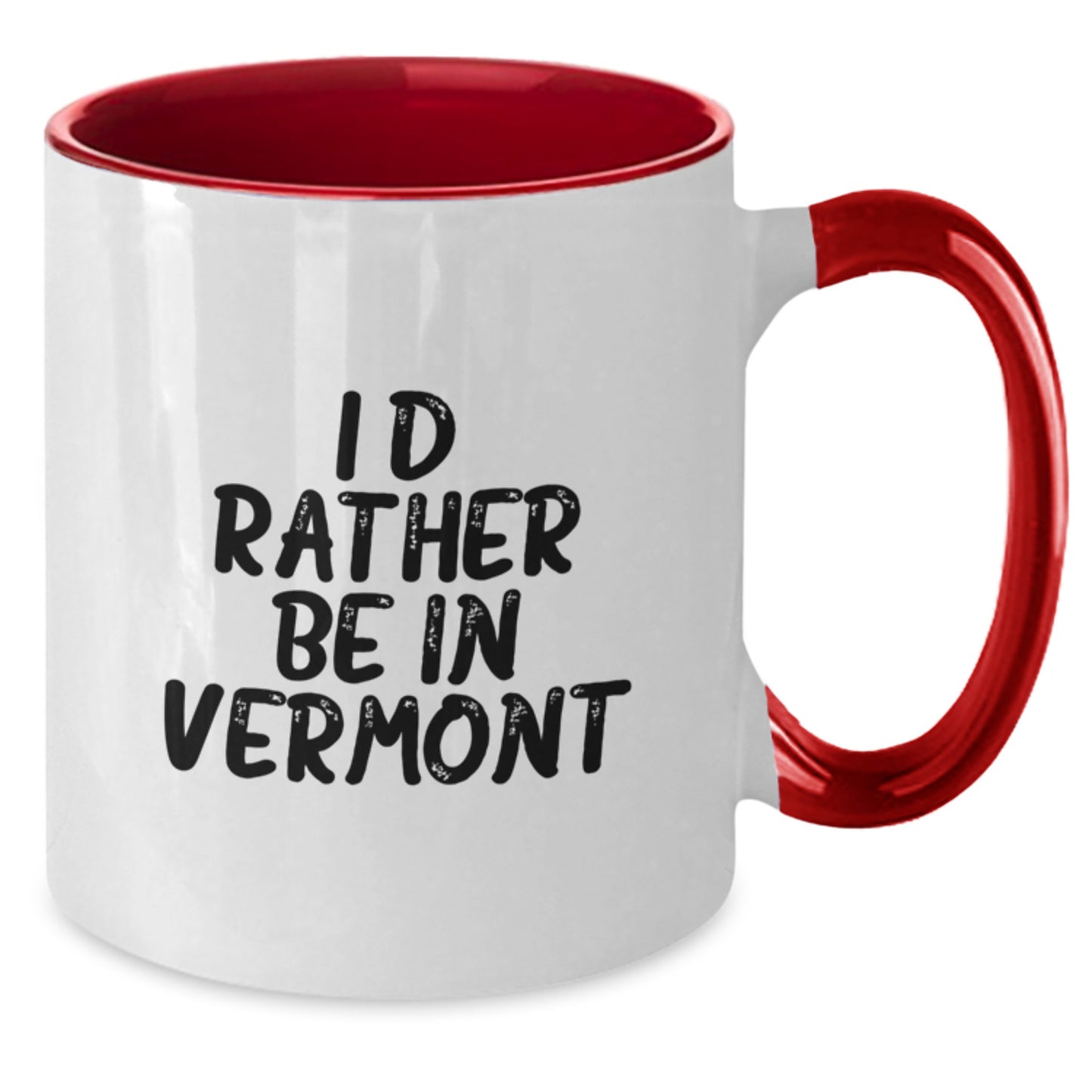 Vermont Lovers I'd Rather Be In Vermont Funny Two Tone Coffee Mug Gifts from Friends to Family Birthday - Additional