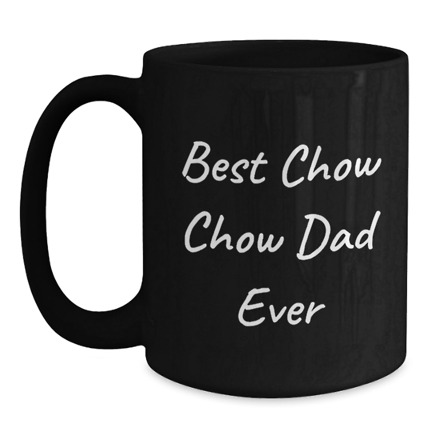 Chow Chow Dog Dad Ever Gifts for Men and Women Gift Ideas Birthday Unique Gifts from Family Friends - Main