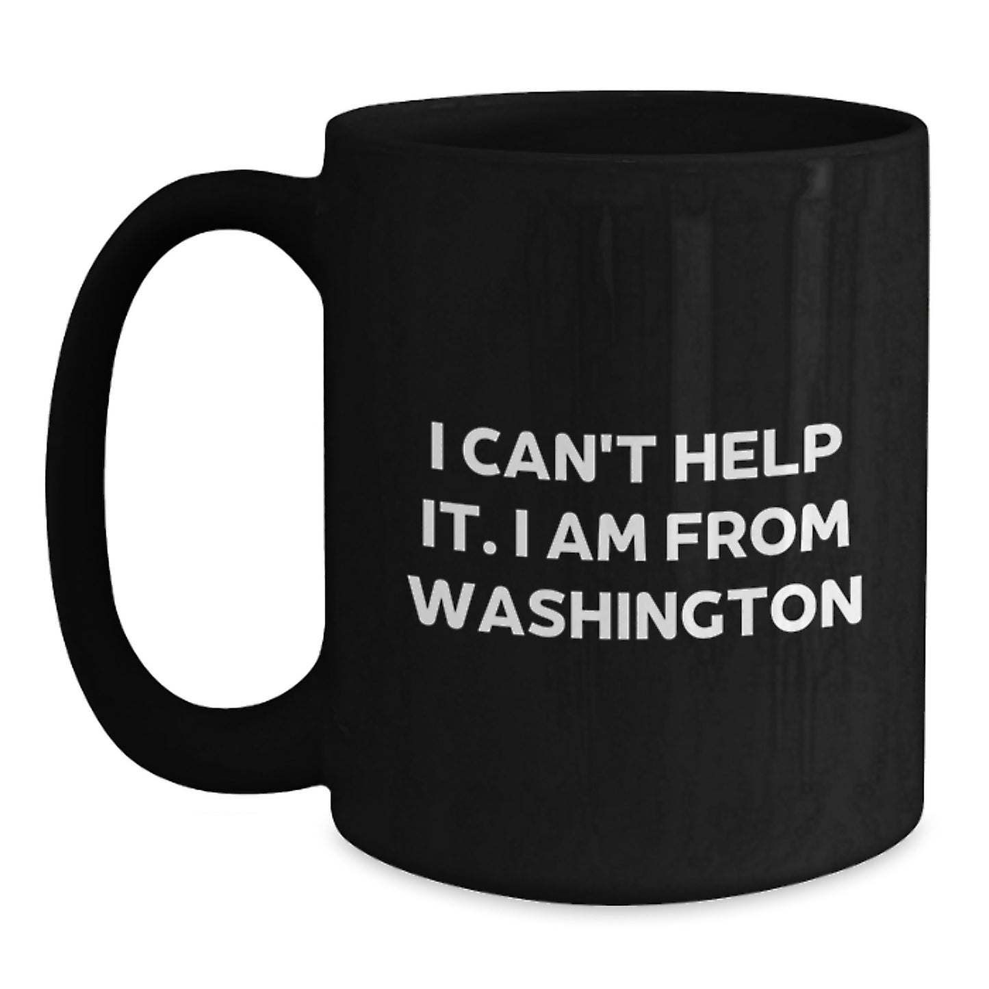 Washington Proud, Funny Coffee Mugs, Gifts from Friends to Washington, Birthday Unique Gifts, Washington State Lovers - Main