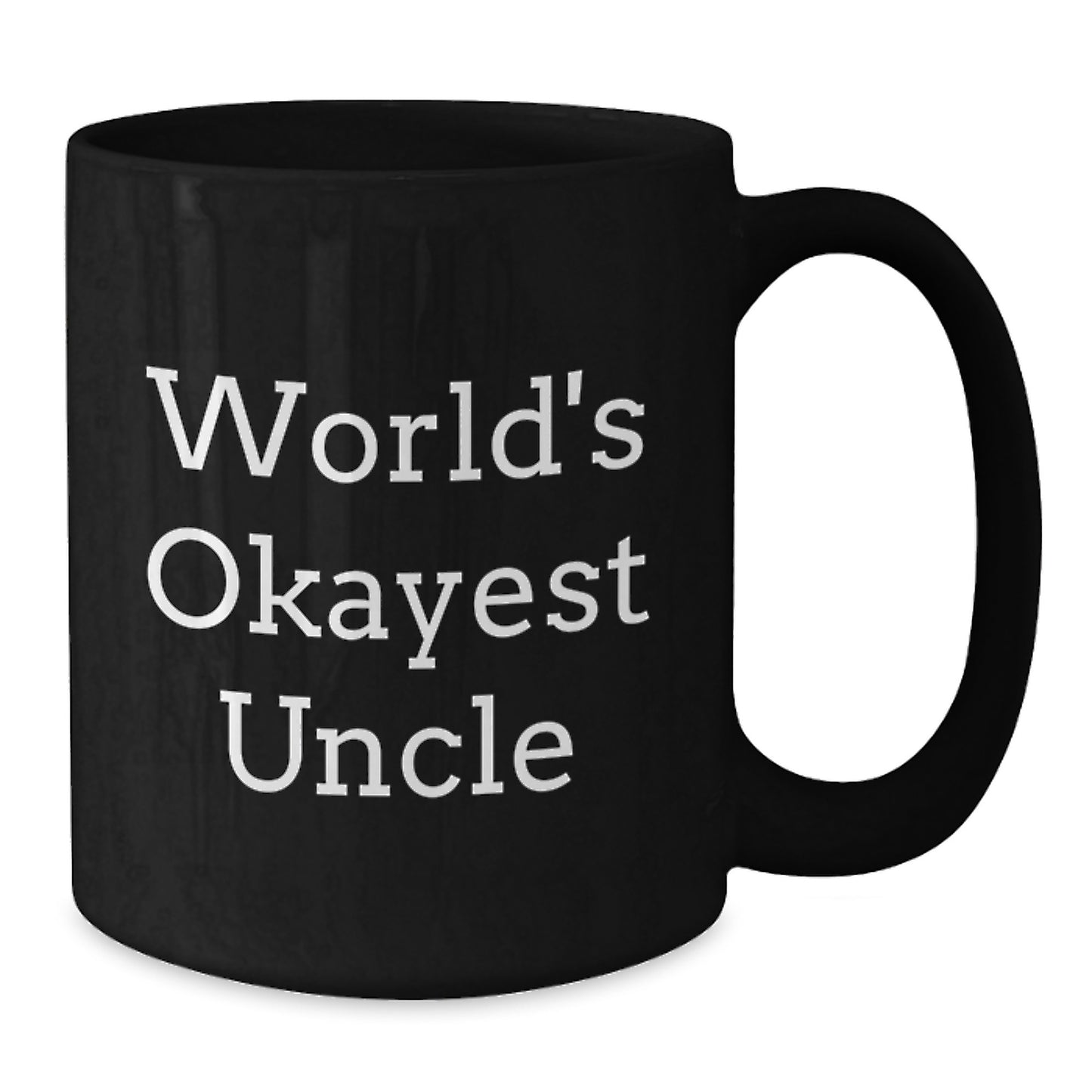 World's Okayest Uncle Funny Black Coffee Mugs Gifts from Uncle to Men Christmas Unique Gifts - Additional