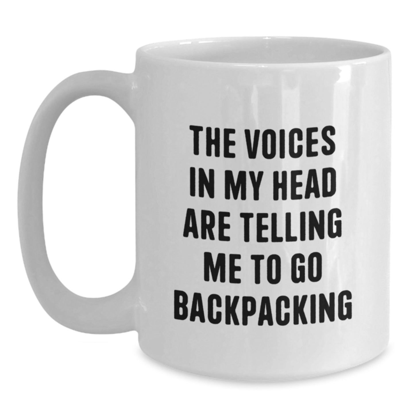 Backpacking Adventures Gifts for Her or Him, Funny White Coffee Mug - 'The Voices In My Head Are Telling Me To Go Backpacking', Unique Birthday Unique Gifts from Friends, Family, or Coworkers - Main