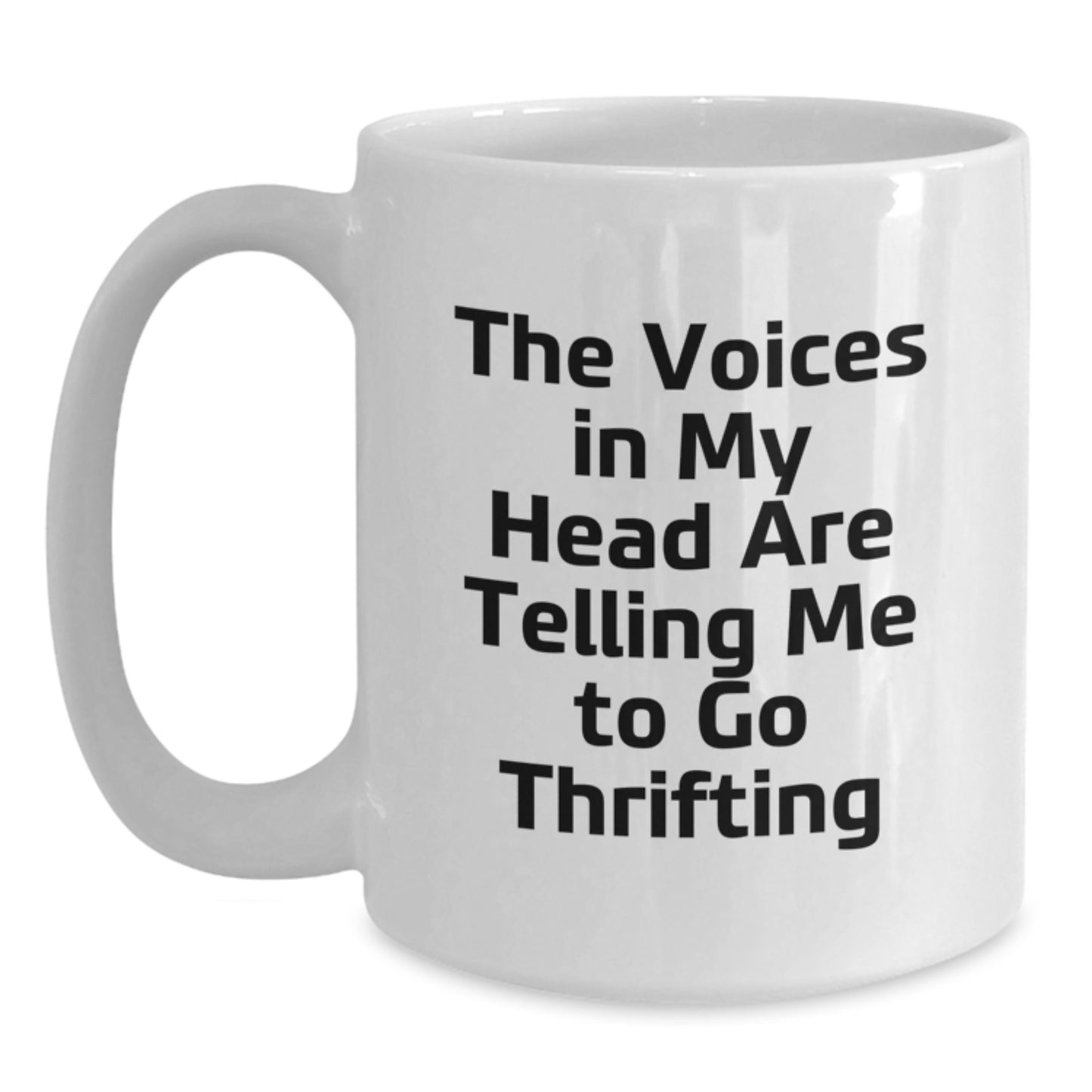 Thrifting Gifts for Friends, Funny White Coffee Mug with Inspirational Quote, Gifts from Family, Unique Graduation Gifts for Men and Women - Main