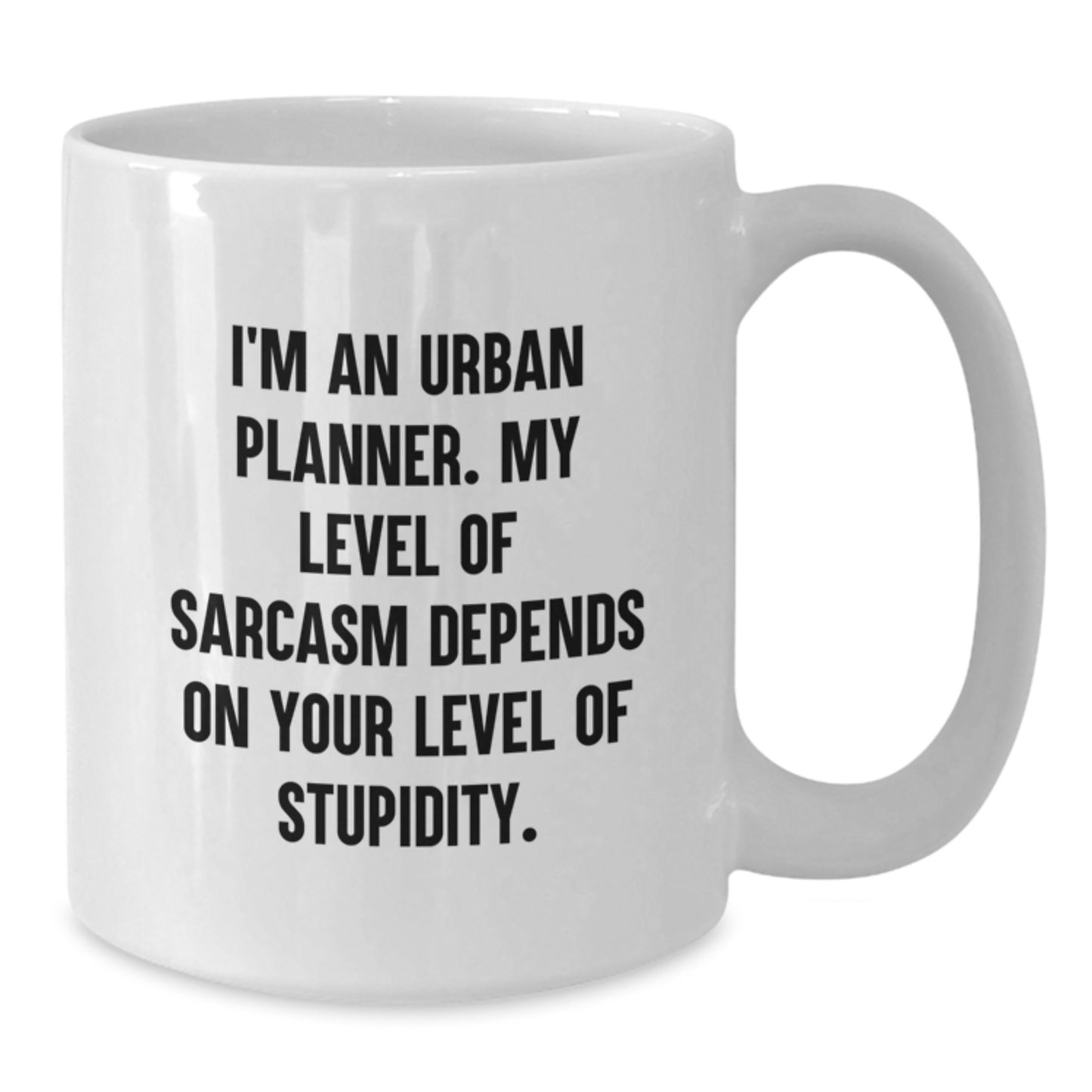 Urban Planner Funny Gifts from Men to Urban Planner Friends, 11oz White Coffee Mug for Birthday - Additional