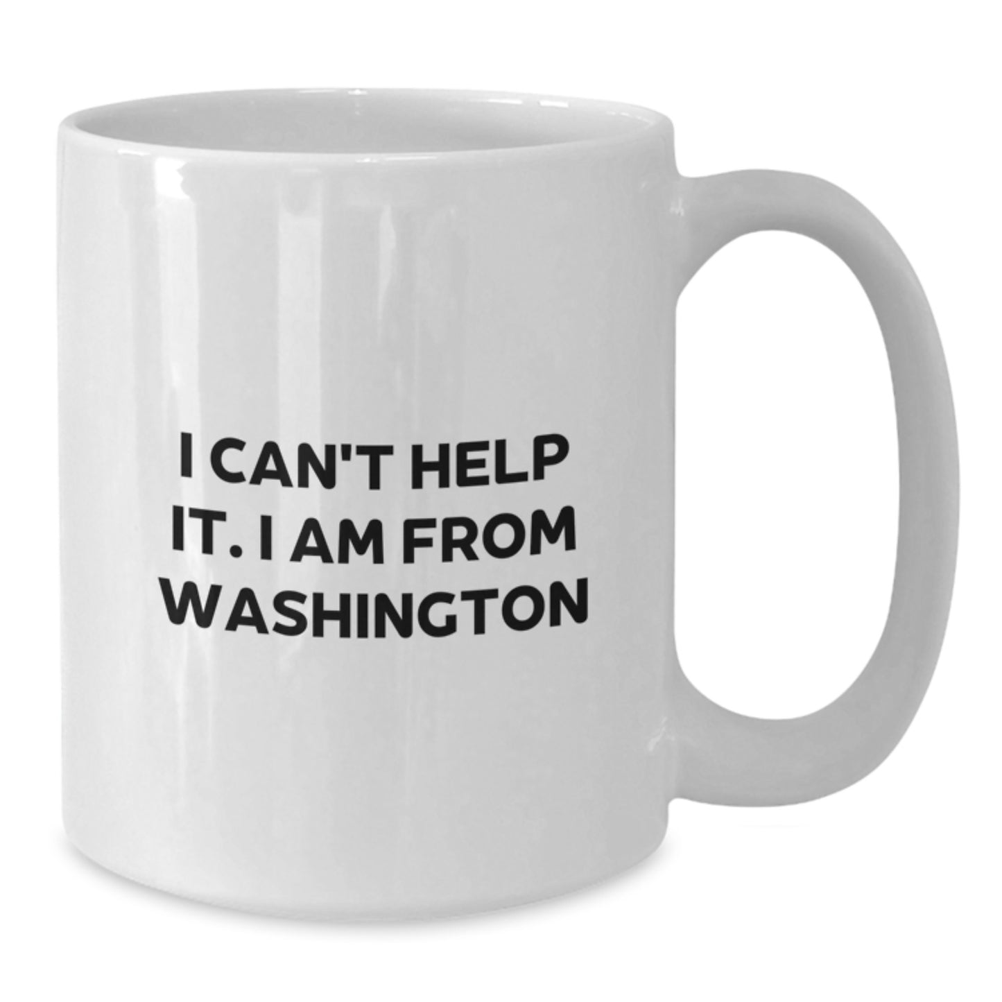 Washington State Proud Funny Coffee Mugs Gifts from Friends, Family, or Coworkers for Birthday Celebrations, I Can't Help It. I Am From Washington - Additional