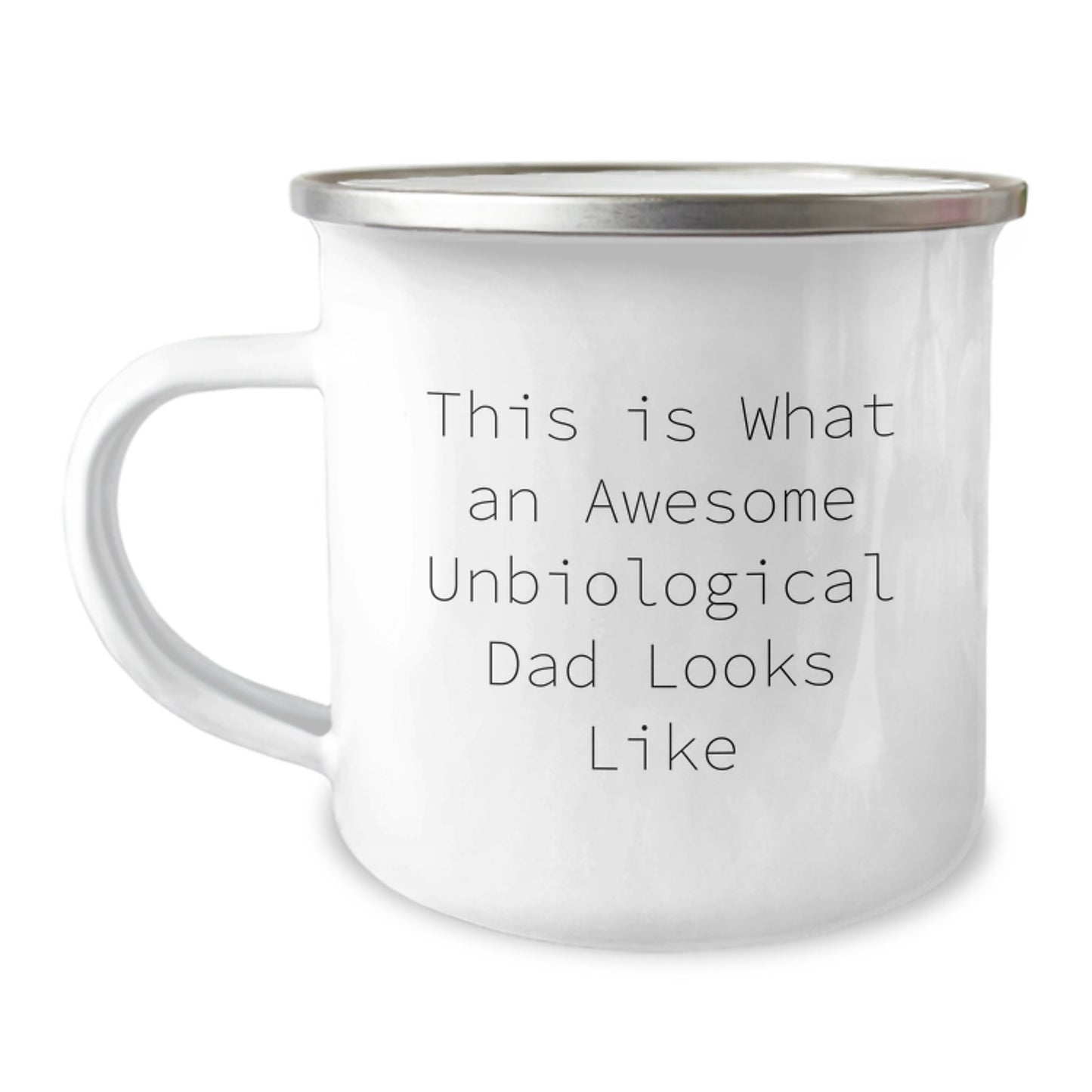 Unbiological Dad Gifts, Camping Mug for Birthday, Funny Quote - Gifts from Mom to Awesome Unbiological Dad - Image 1
