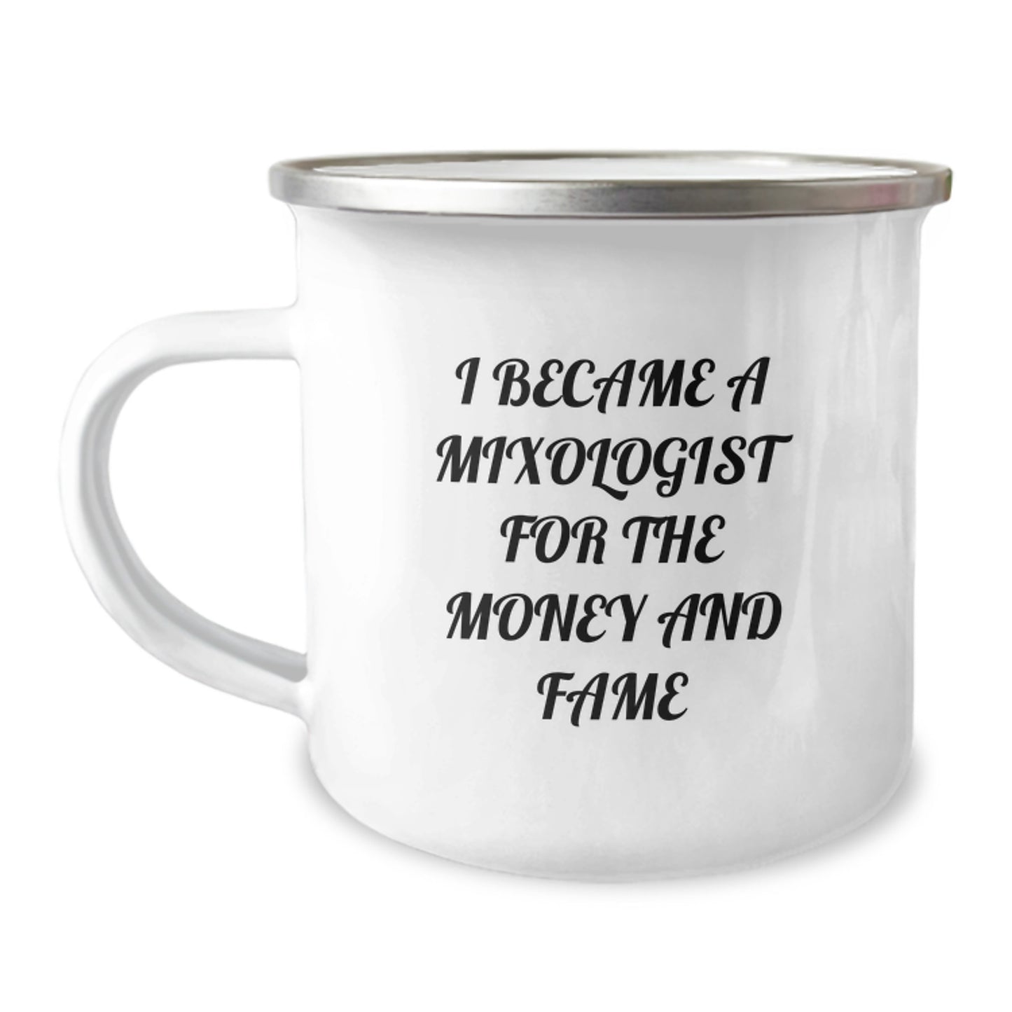 Christmas Unique Gifts for Men, Funny Mixologist Mugs from Friends to Family with I Became A Mixologist For The Money And Fame Quote, Enamel Camping Mug - Image 1