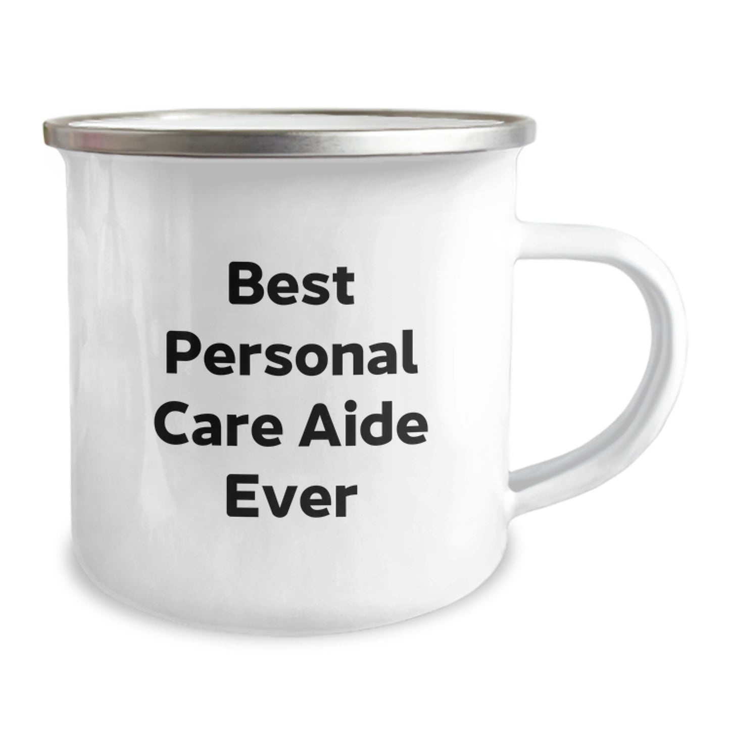 Best Personal Care Aide Ever Funny Quote Gifts from Friends to Personal Care Aide on Birthday Unique Gifts, Personal Care Aide Camping Mug, Camping Mug for Personal Care Aide - Image 2