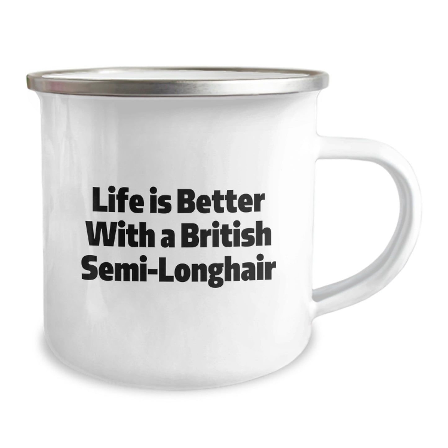 British Semi-Longhair Cat Lovers Gifts from Friends to Family - Life Is Better With A British Semi-longhair, Camping Mug for Graduation - Image 2