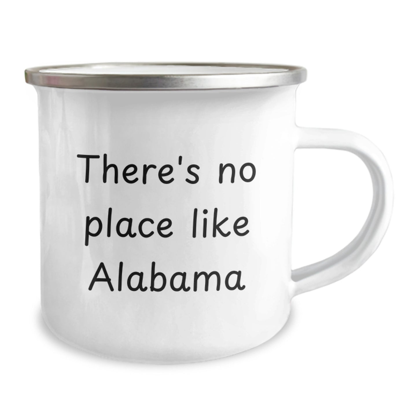 Alabama Camping Mug, Funny Quote 'There's No Place Like Alabama', Graduation Gifts from Friends to Family - Image 2