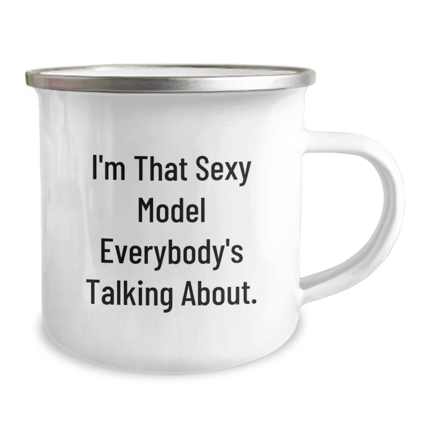 Unique Funny Gifts from Friends for Model Enthusiasts - I'm That Sexy Model Everybody's Talking About. Model Camping Mug for Christmas - Image 2