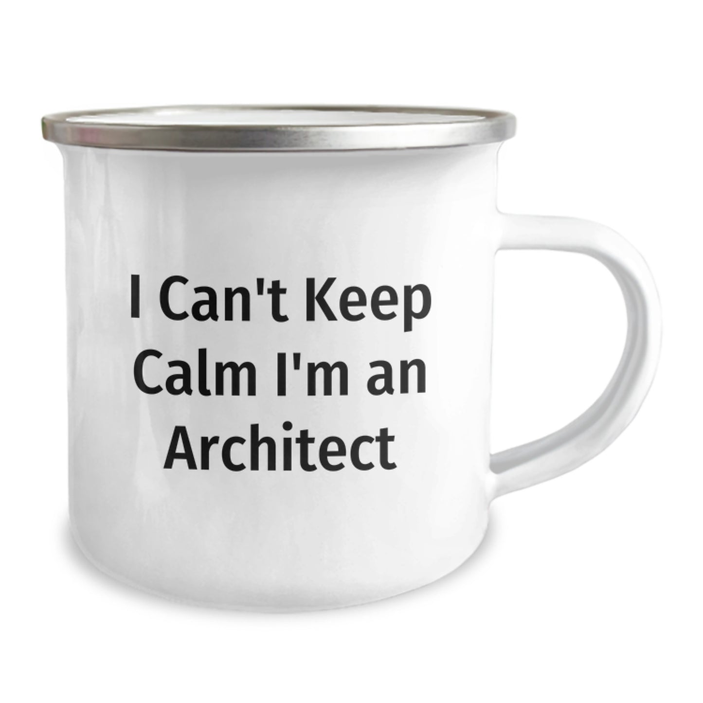 Architect Gifts Funny Quote Camping Mug for Men Friends Coworkers Family - 'I Can't Keep Calm I'm An Architect' Graduation Unique Gifts - Image 2
