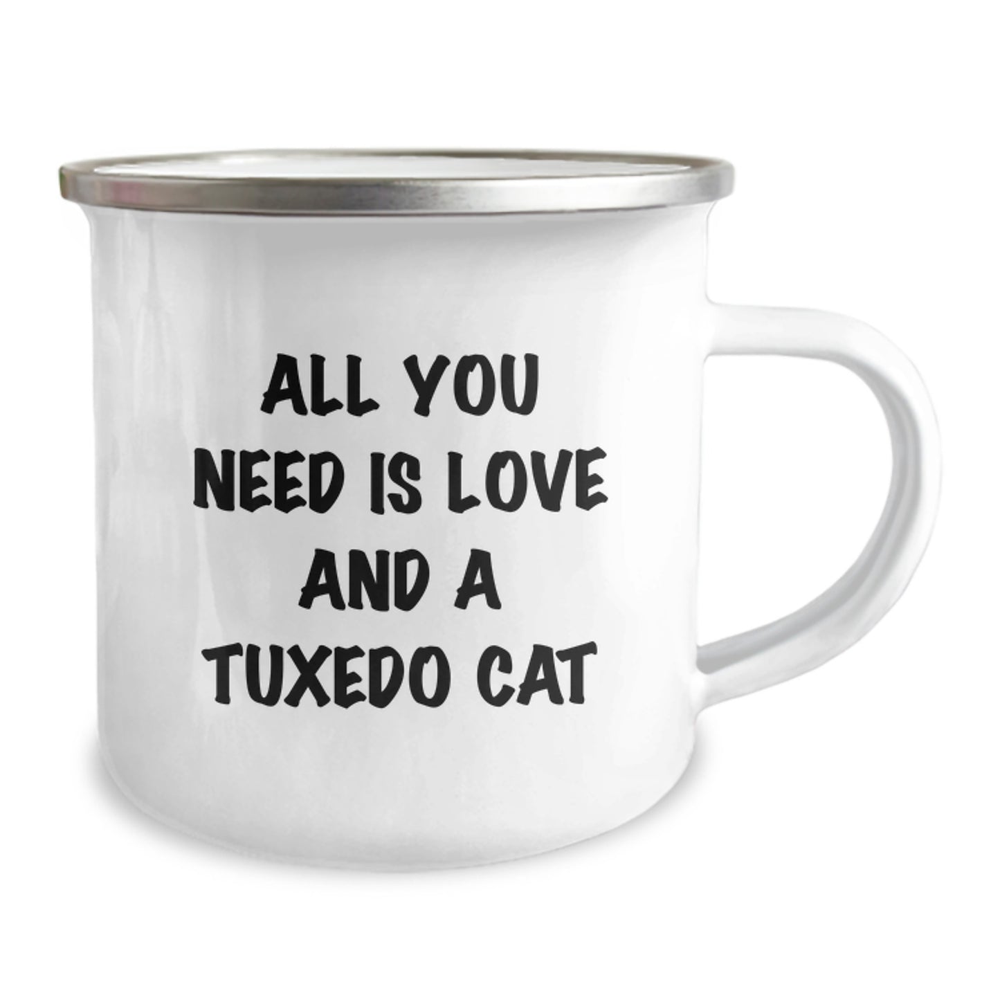 Tuxedo Cat Lover's Camping Mug, Gifts from Friends for Graduation, 'All You Need Is Love And A Tuxedo Cat', 12 oz Stainless Steel with Enamel Finish - Image 2