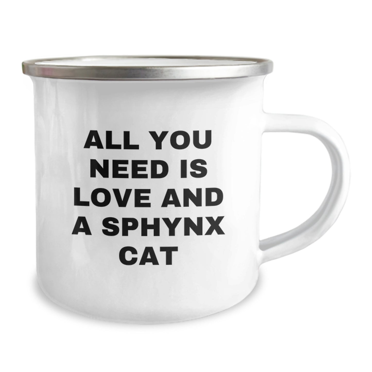 All You Need Is Love And A Sphynx Cat Gifts from Friends for Sphynx Cat Lovers Birthday Unique Camping Mugs - Funny Sphynx Cat Quote - Image 2