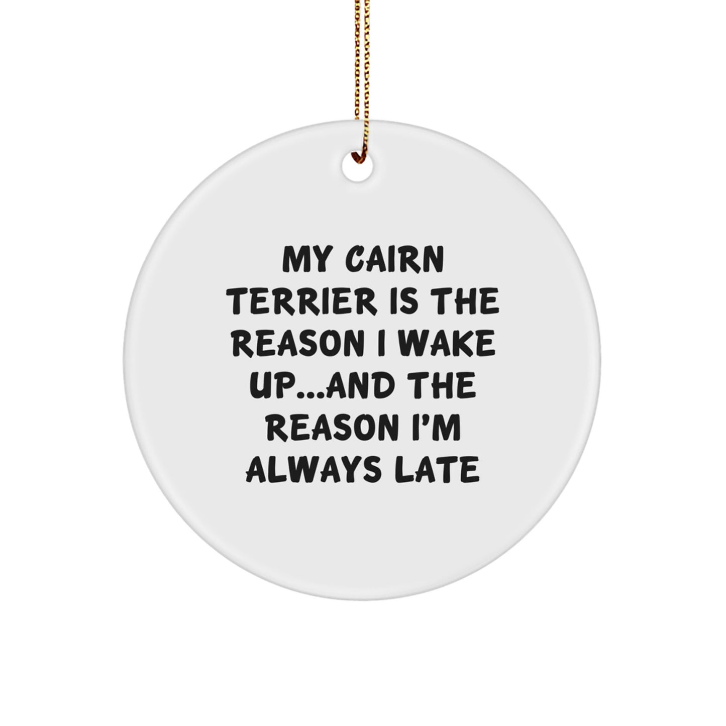 Cairn Terrier Dog Lovers, Funny Gifts for Friends, Unique Christmas Circle Ornament, Gifts from Family, for Cairn Terrier Dog - Image 1