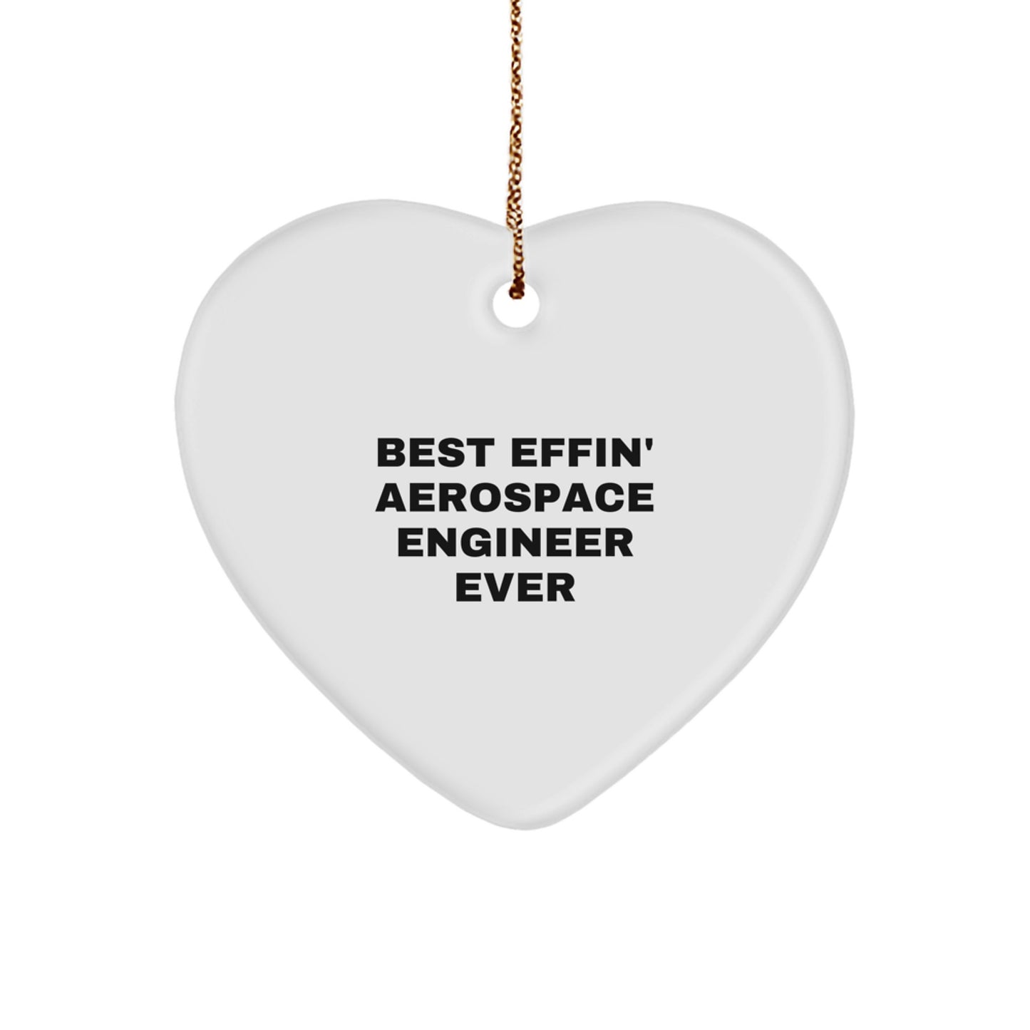 Aerospace Engineer Gifts, Funny Quote, Heart Ornament for Men, Gifts from Friends, Christmas Unique Gifts for Aerospace Engineer Him - Image 1