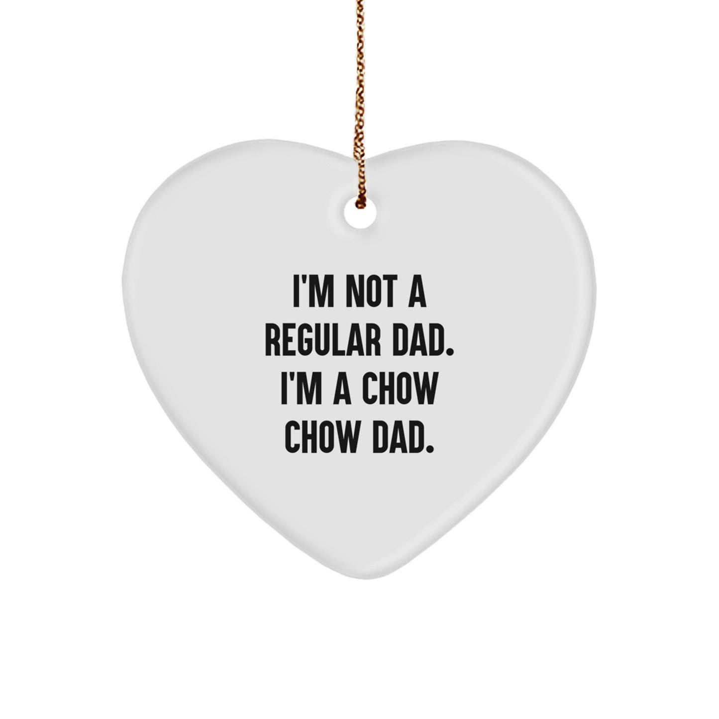 Chow Chow Dad's Funny Heart Ornament, Gifts from Men for Chow Chow Dog, Christmas Unique Gifts - Image 1