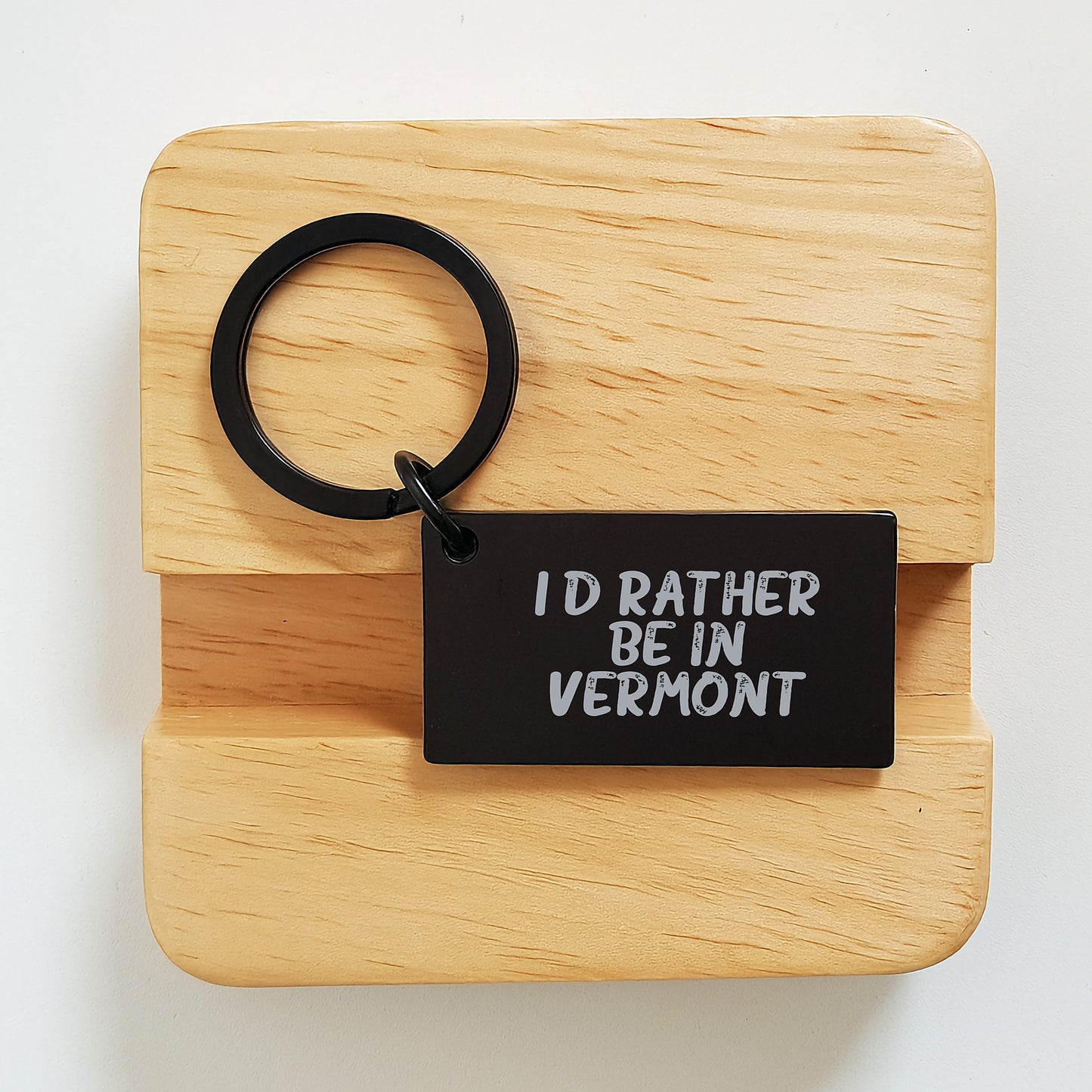 Vermont Keychain, Funny Quote I'd Rather Be In Vermont, Gifts for Men, Women, Friends from Family - Image 2