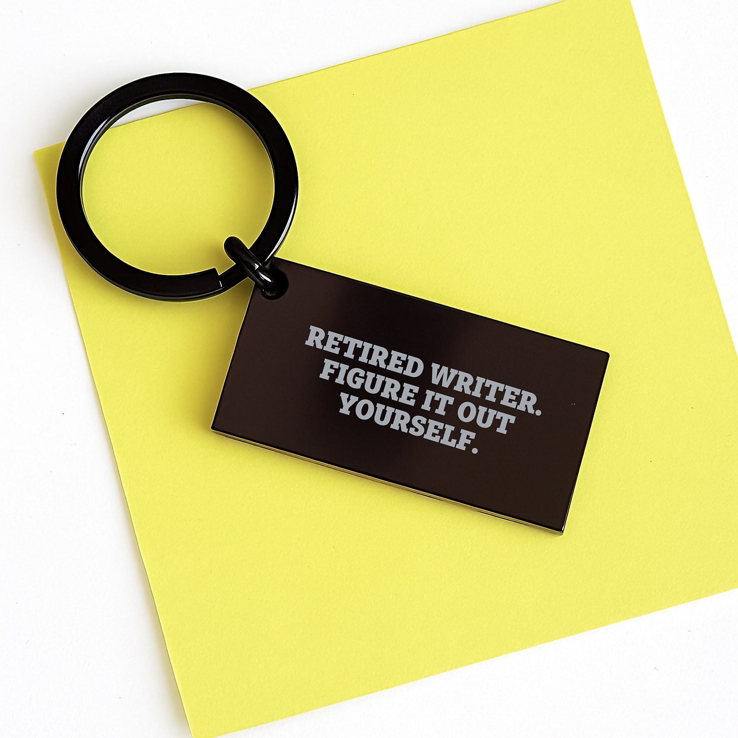 Writer's Humor Keychain, Retired Writer Figure It Out Yourself Engraved Keychain, Birthday Unique Gifts from Friends, Perfect for Writer's Cafe or Office - Image 3