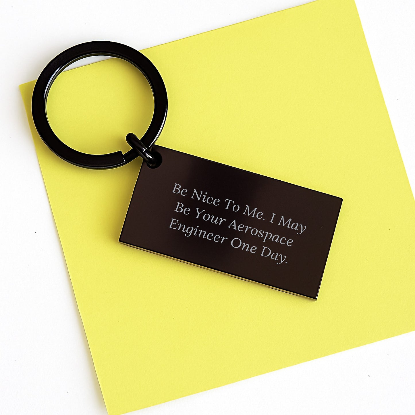 Aerospace Engineer Gifts, Inspirational Keychain for Graduation, 'Be Nice To Me. I May Be Your Aerospace Engineer One Day.' - Gifts from Friends, Coworkers, Family - Image 3