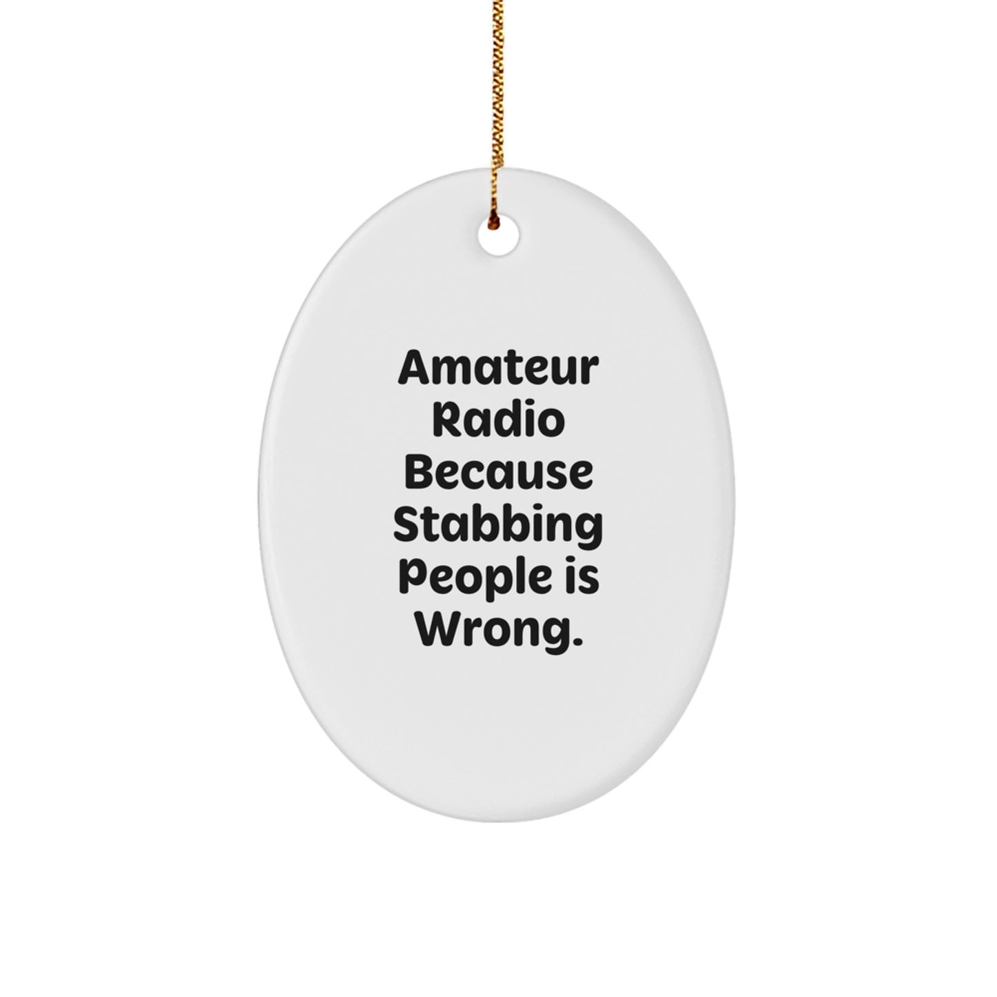 Amateur Radio Oval Ornament Funny Gift for Hams, Oval Decorations, Christmas Unique Gifts from Friends and Family - Image 1