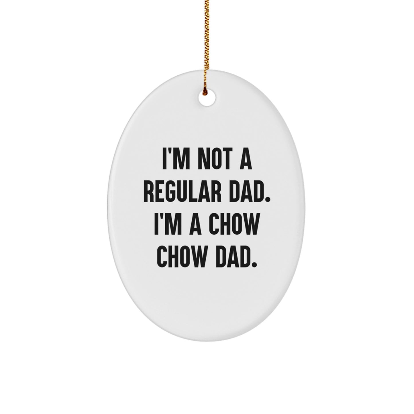 Chow Chow Dog Dad Funny Oval Ornament Gifts from Men to Family for Christmas - Image 1