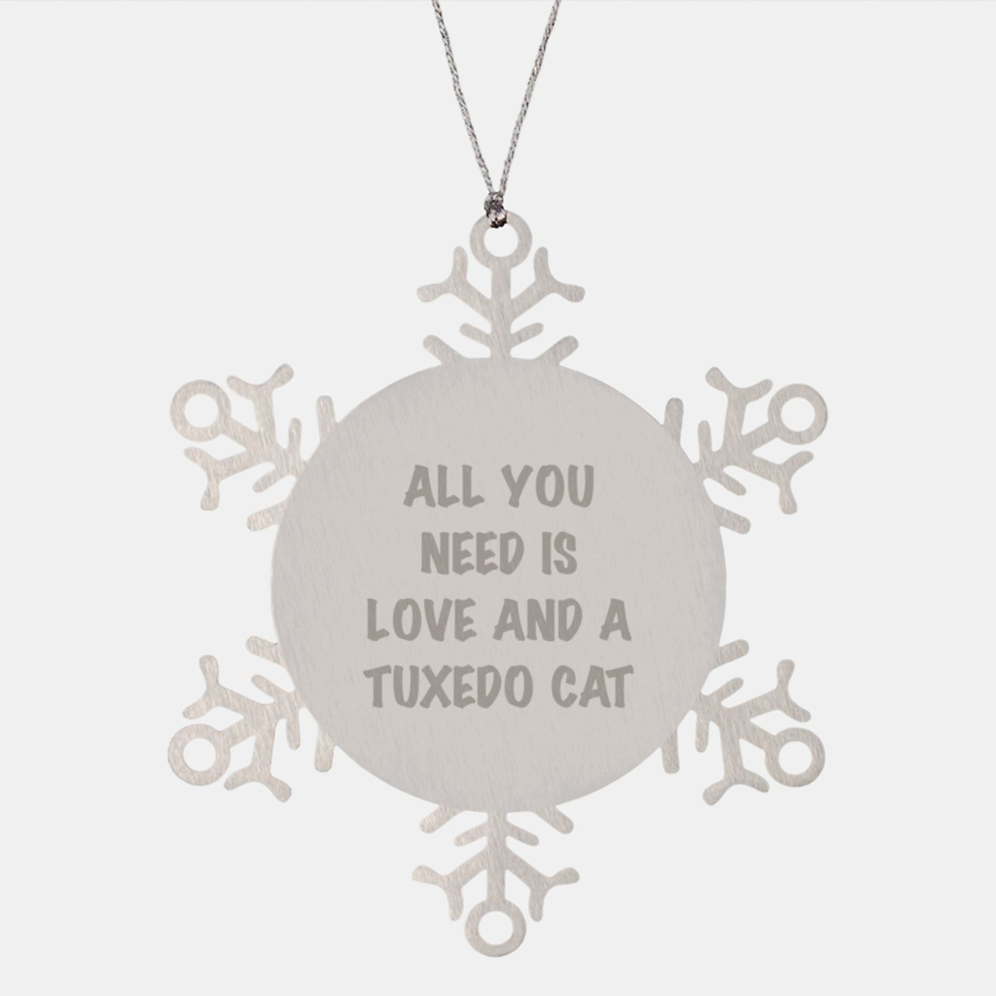 Tuxedo Cat Gifts from Friends for Christmas, All You Need Is Love And A Tuxedo Cat Snowflake Ornament, Shatterproof Decor - Image 1