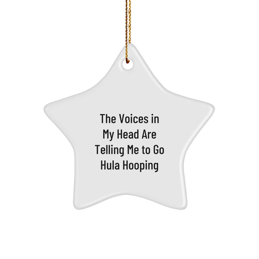 'Hula Hooping' Star Ornament Gifts from Friends, Christmas Unique Finds, Funny Quote - Image 1