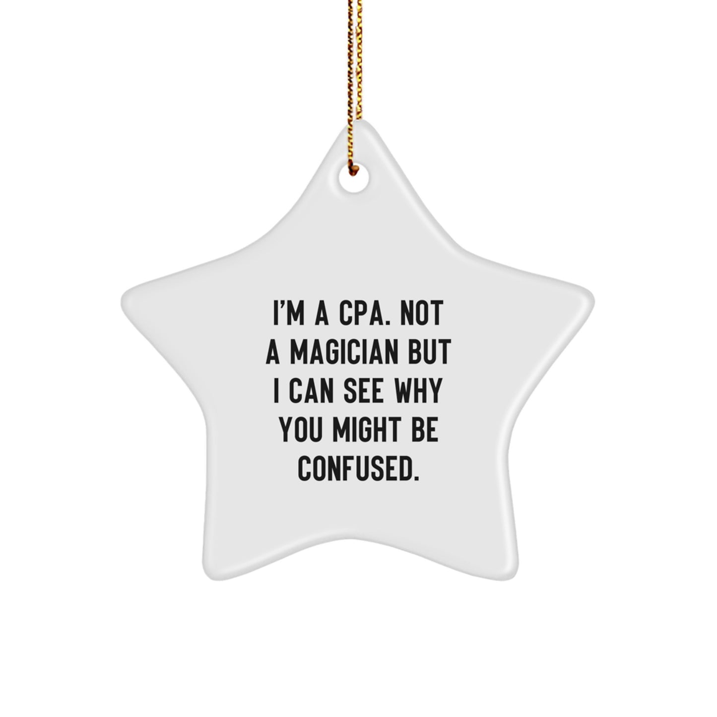 'CPA Magic' Star Ornament, Funny Gifts from Family for CPA, Christmas Unique Gifts - Image 1