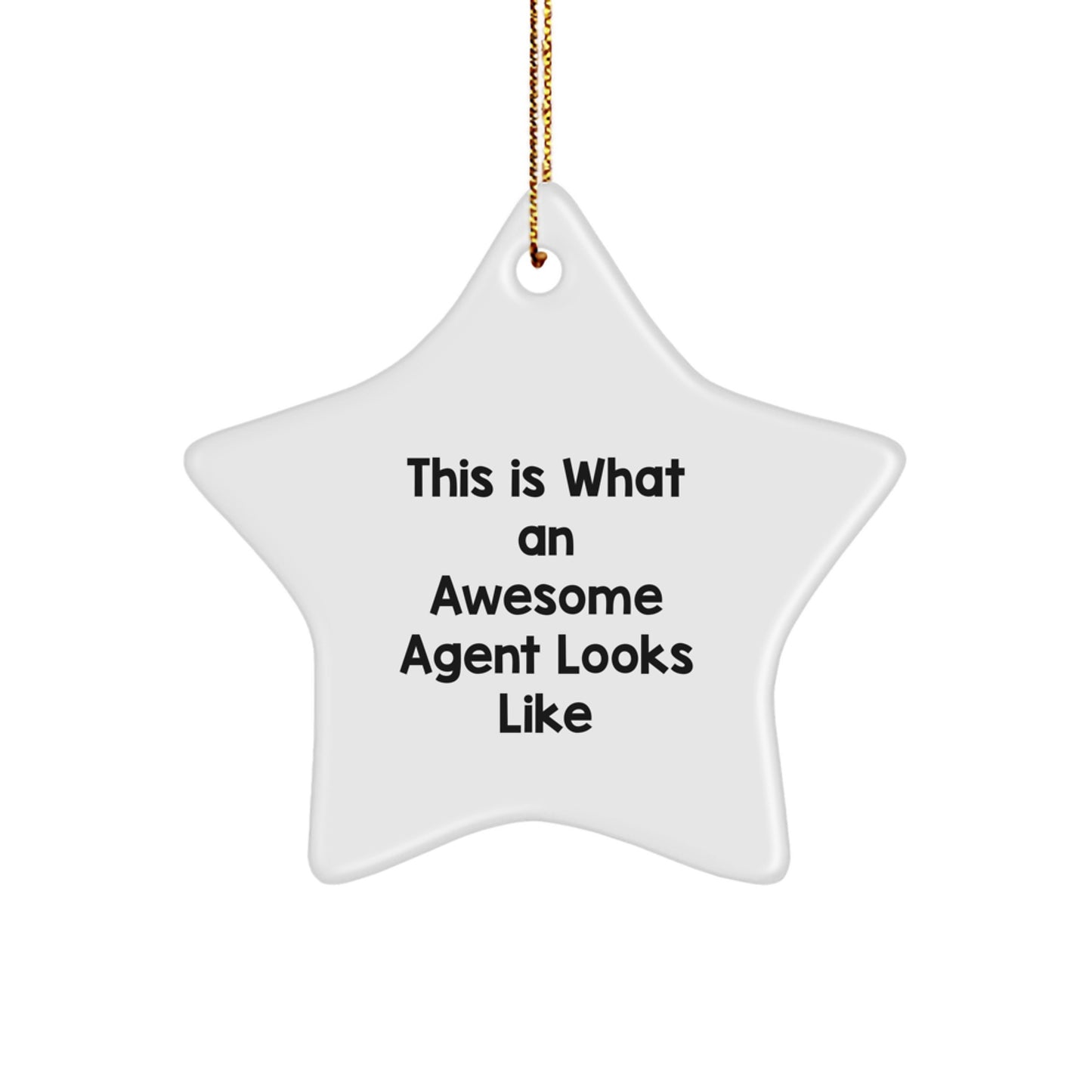Awesome Agent Star Ornament Gifts for Christmas from Friends - Image 1