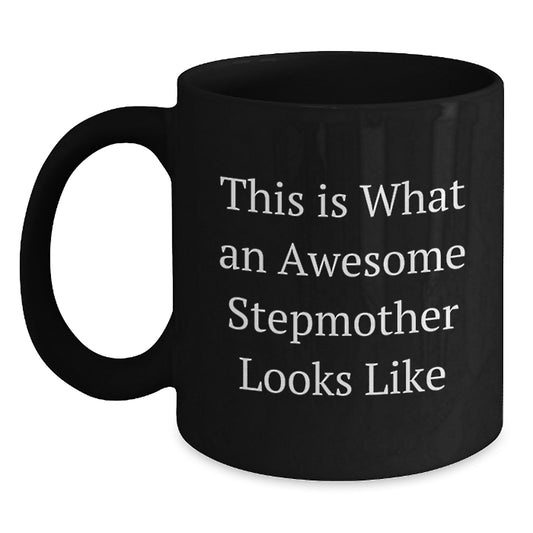 Stepmom Awesome Mugs Graduation Gift Ideas This Is What An Awesome Stepmother Looks Like Black Coffee Mug - Main