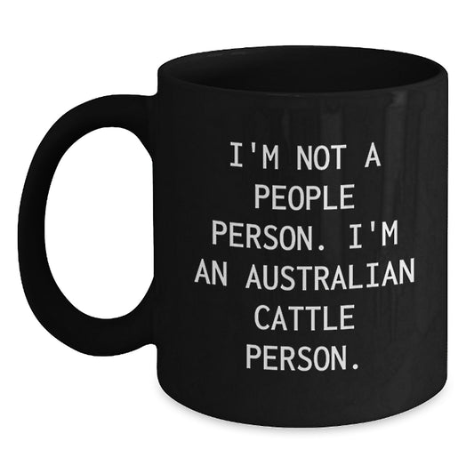 Australian Cattle Dog Lovers Funny Coffee Mug Gifts from Friends for Men, Black 11oz/15oz Ceramic Mug, Perfect Birthday Unique Gift Idea - Main