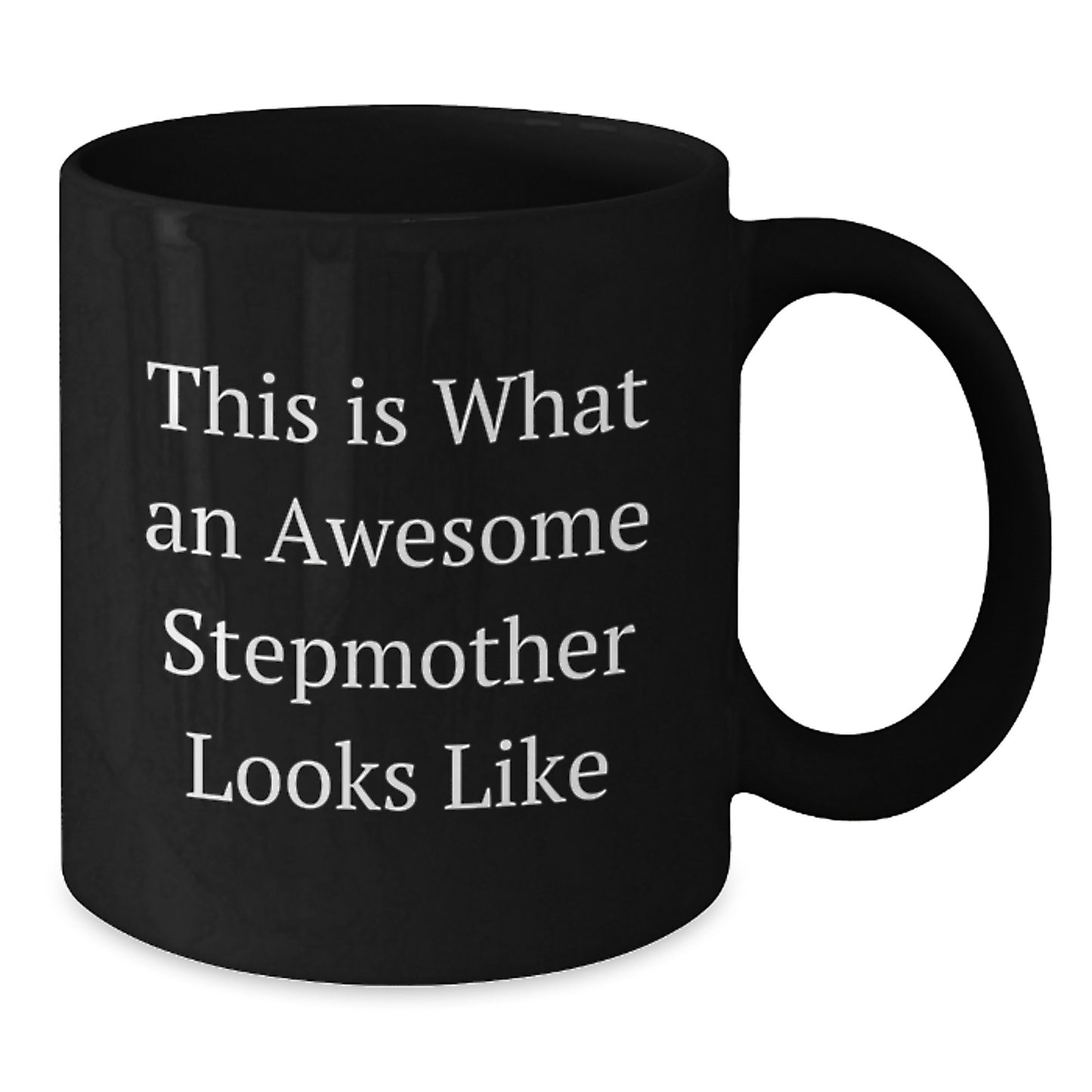 Stepmom Awesome Mugs Graduation Gift Ideas This Is What An Awesome Stepmother Looks Like Black Coffee Mug - Additional