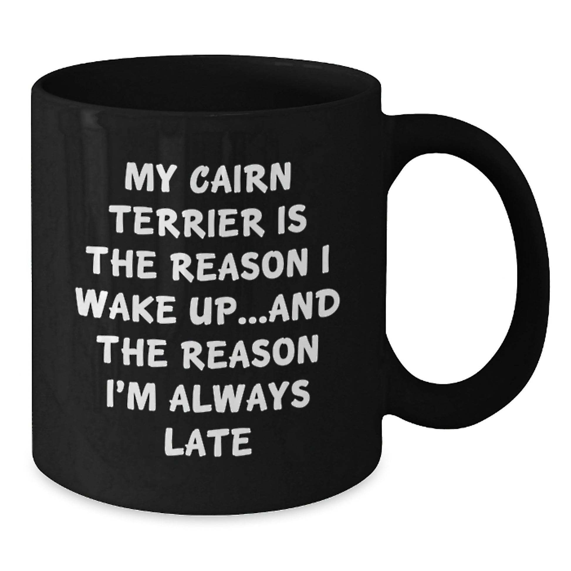 Cairn Terrier Dog Lover's Morning Routine, Funny Quote Black Coffee Mug, Gifts from Family to Friends for Birthday - Additional