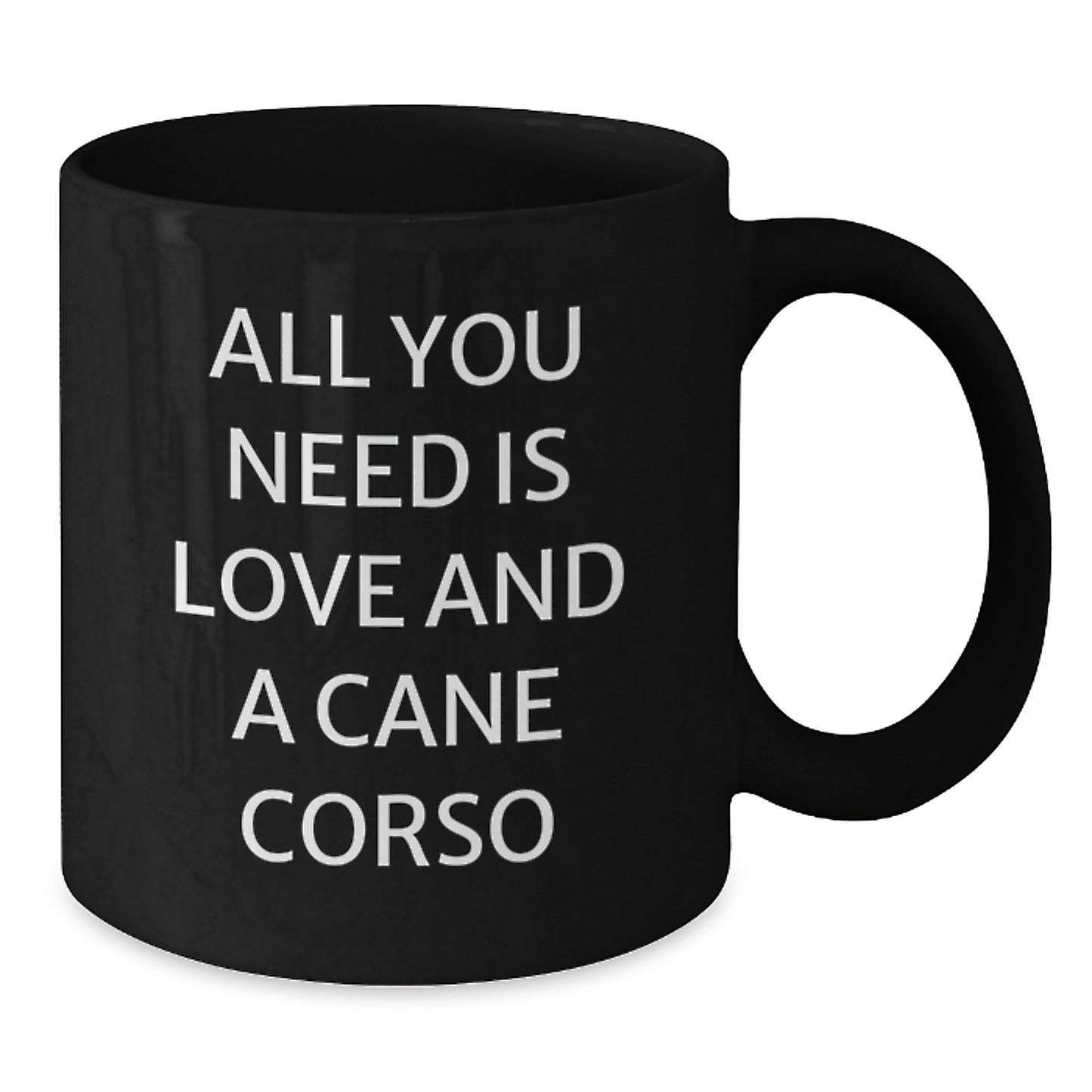 Cane Corso Dog Lovers Funny Gifts from Friends Family All You Need Is Love And A Cane Corso Graduation Unique Gifts for Her Him - Additional